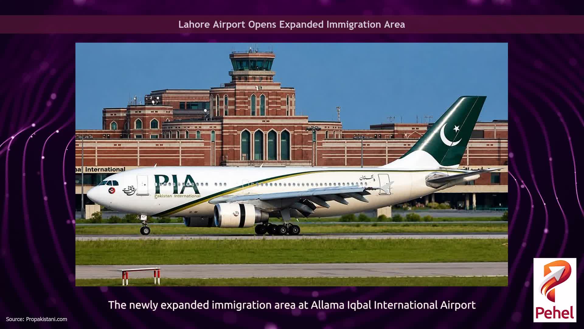 Lahore Airport Opens Expanded Immigration Area