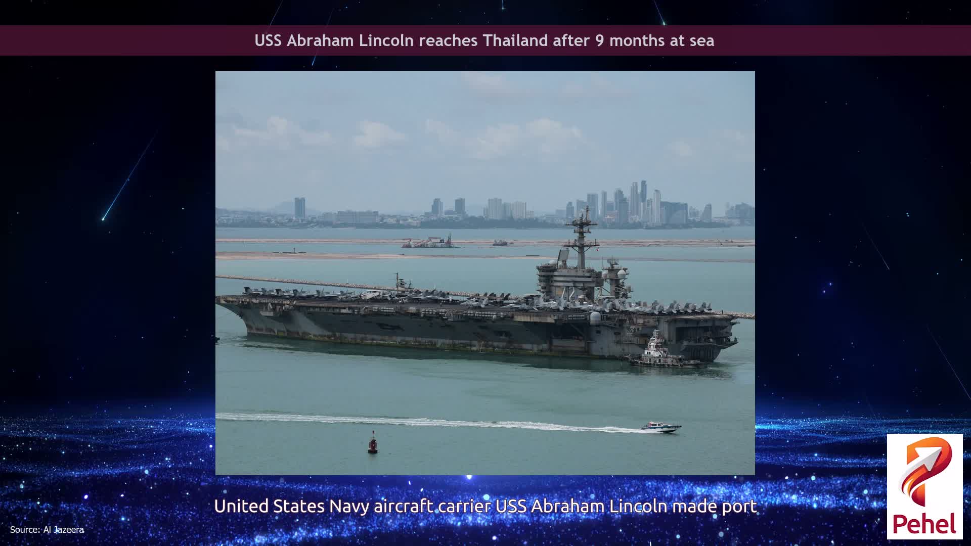 USS Abraham Lincoln reaches Thailand after 9 months at sea