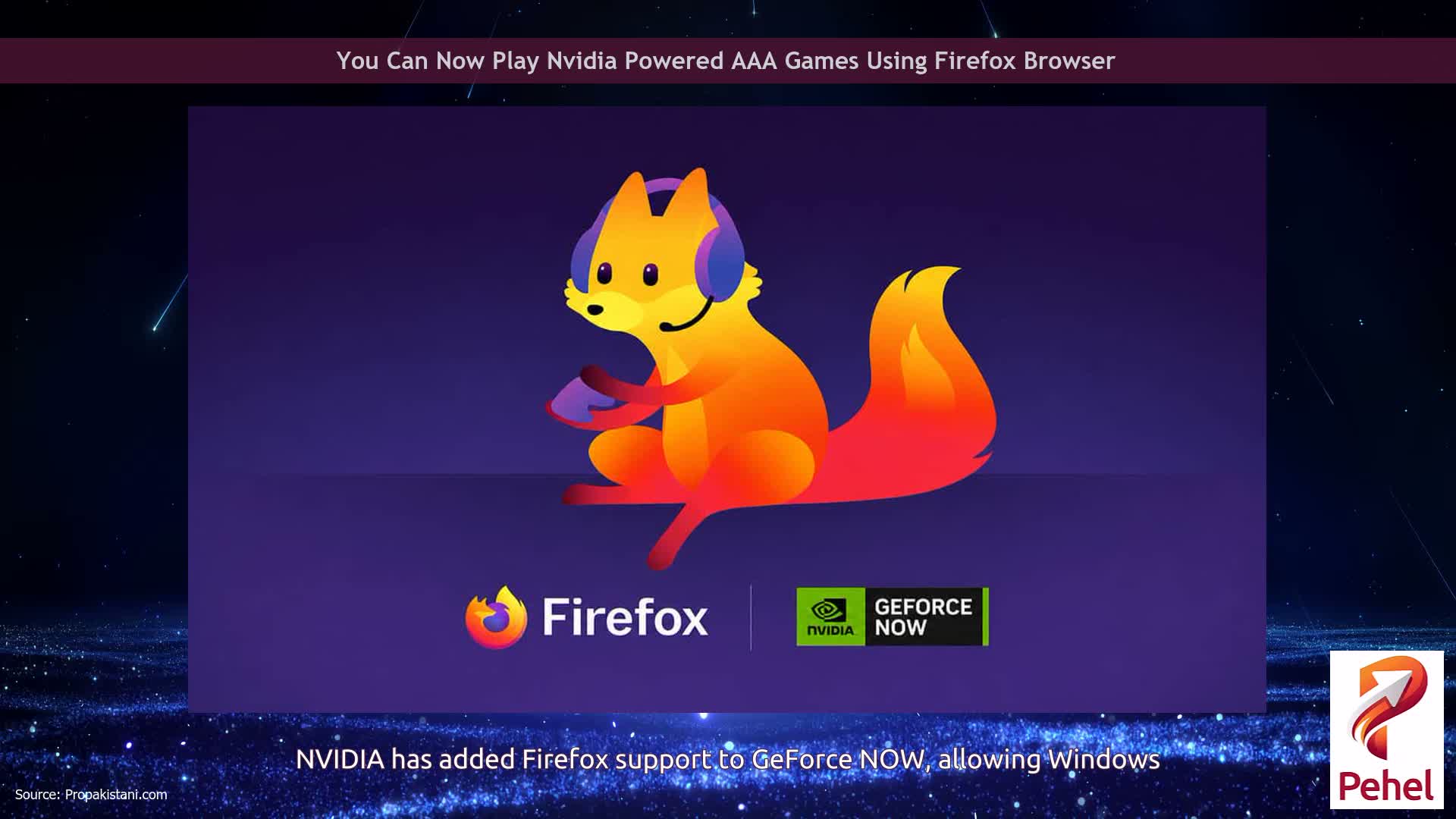 You Can Now Play Nvidia Powered AAA Games Using Firefox Browser