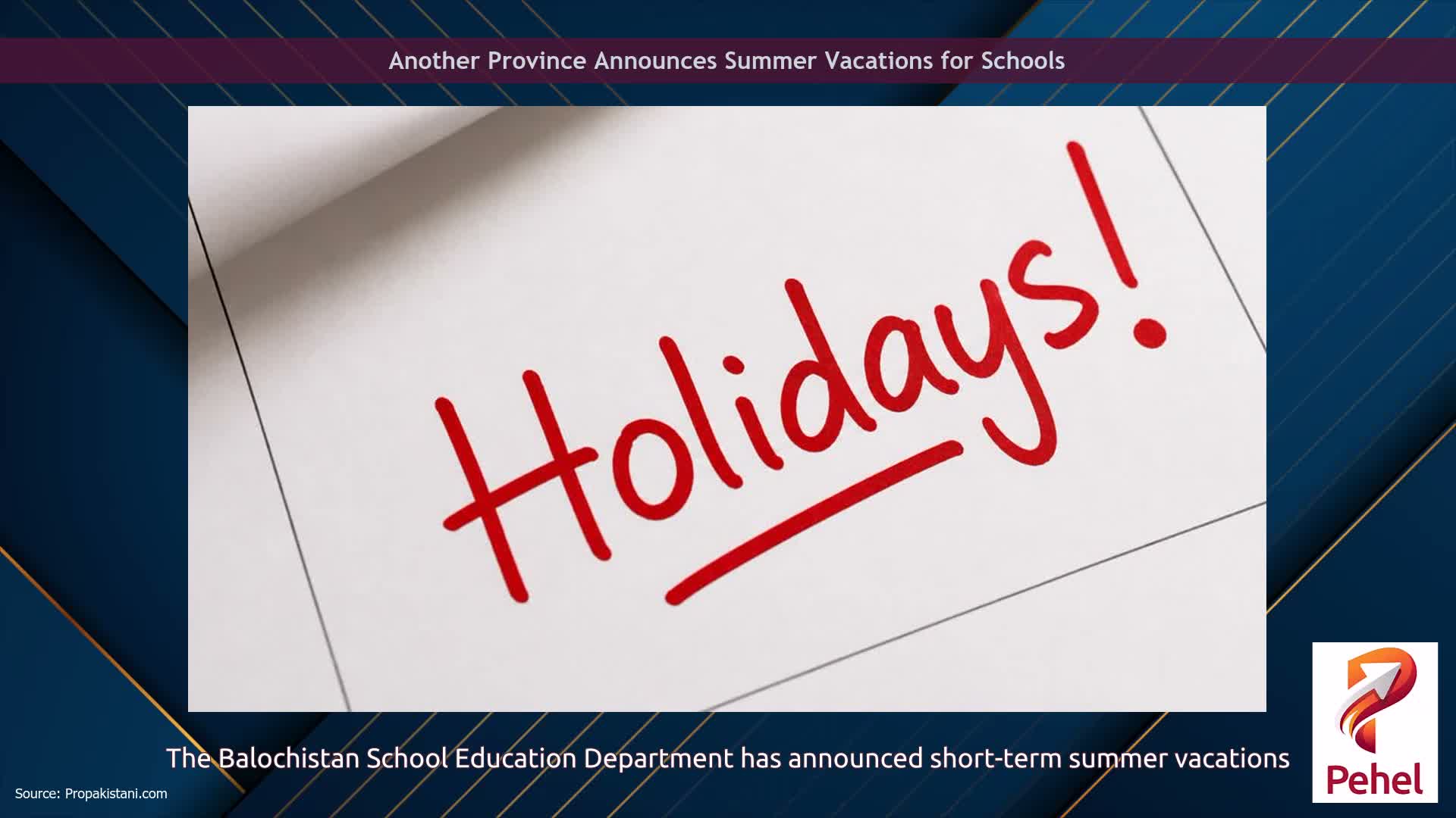 Another Province Announces Summer Vacations for Schools