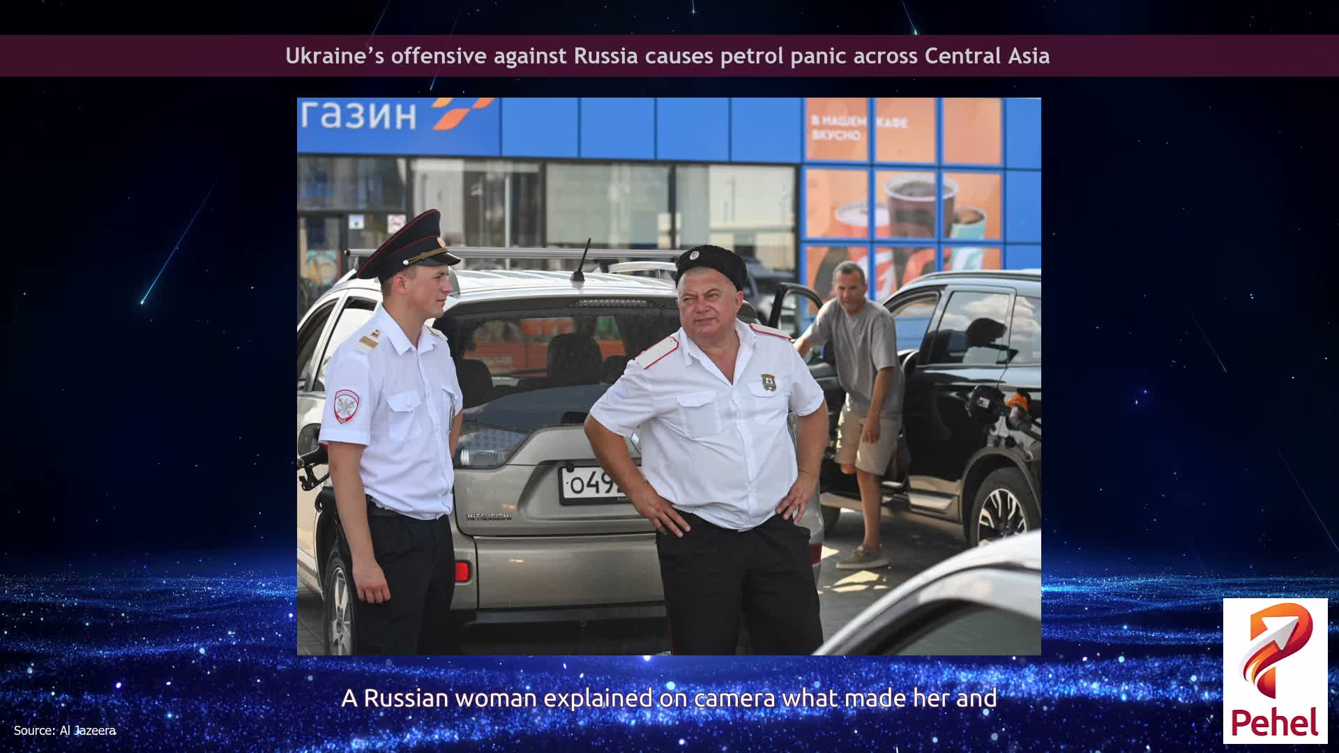 Ukraine’s offensive against Russia causes petrol panic across Central Asia