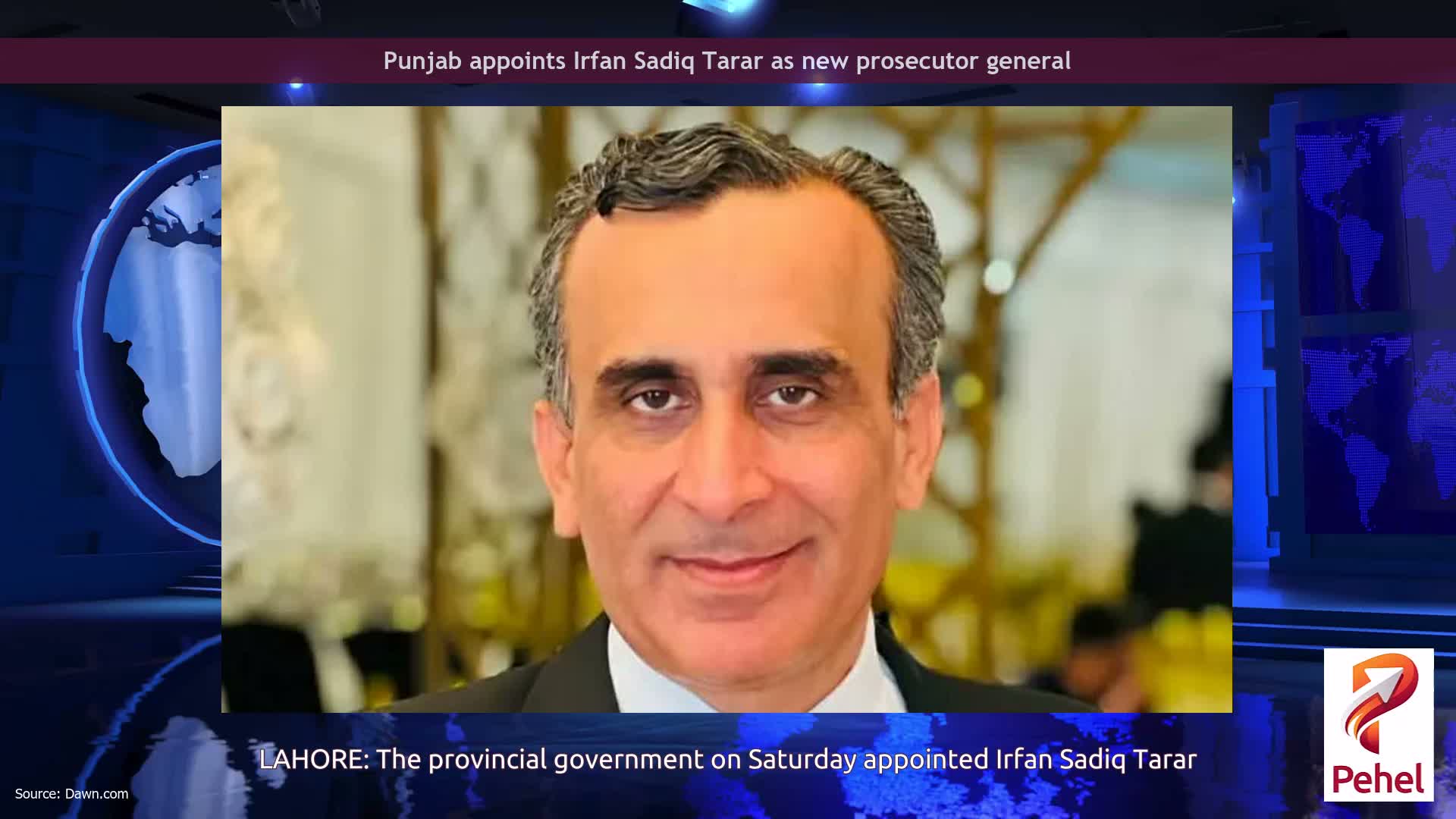 Punjab appoints Irfan Sadiq Tarar as new prosecutor general