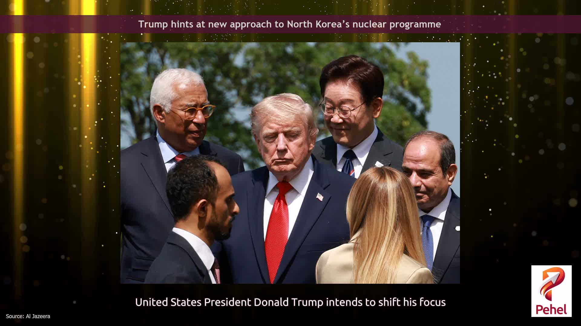 Trump hints at new approach to North Korea’s nuclear programme
