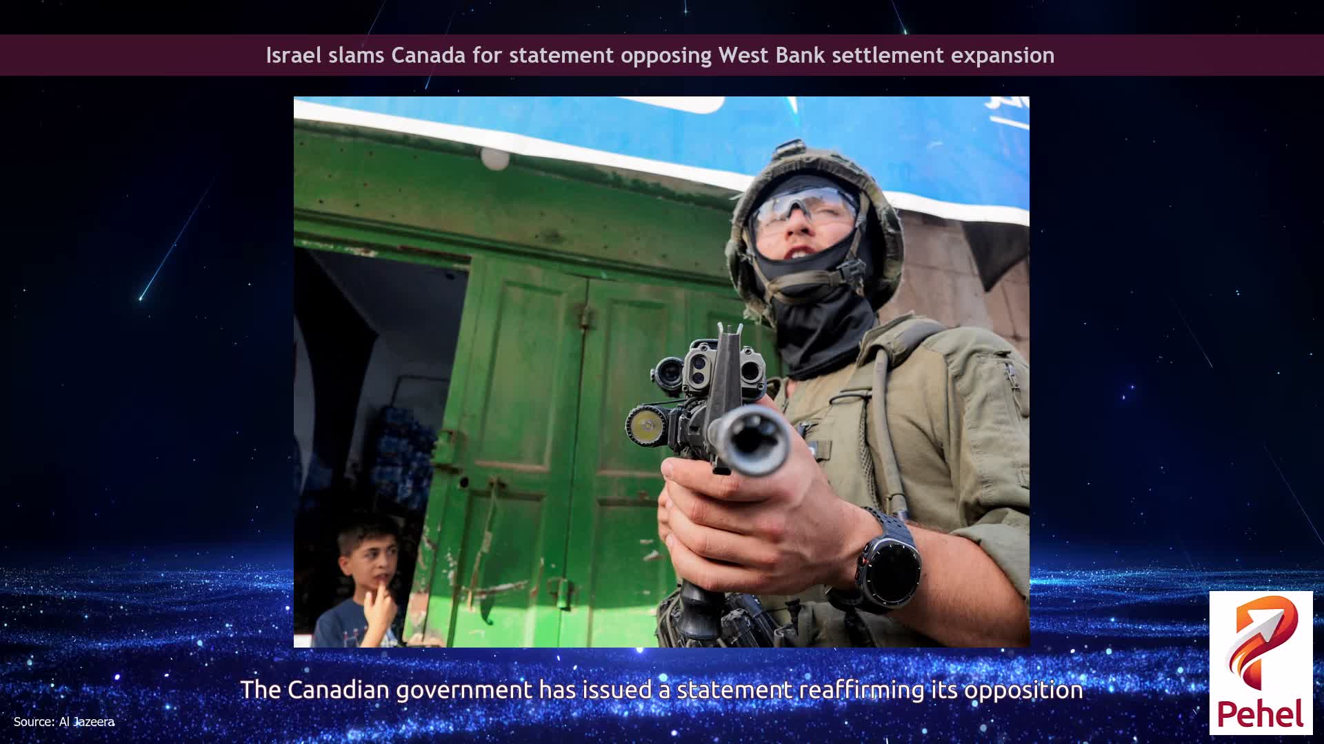 Israel slams Canada for statement opposing West Bank settlement expansion