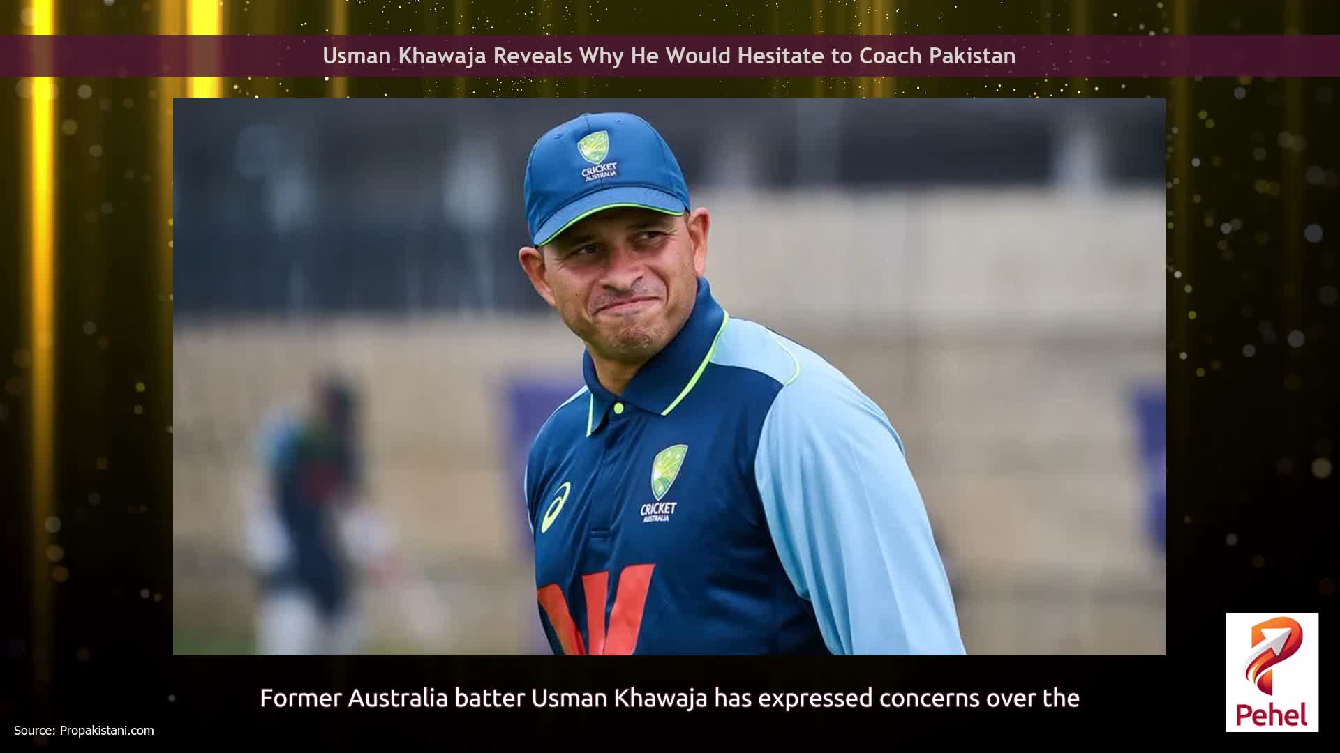 Usman Khawaja Reveals Why He Would Hesitate to Coach Pakistan