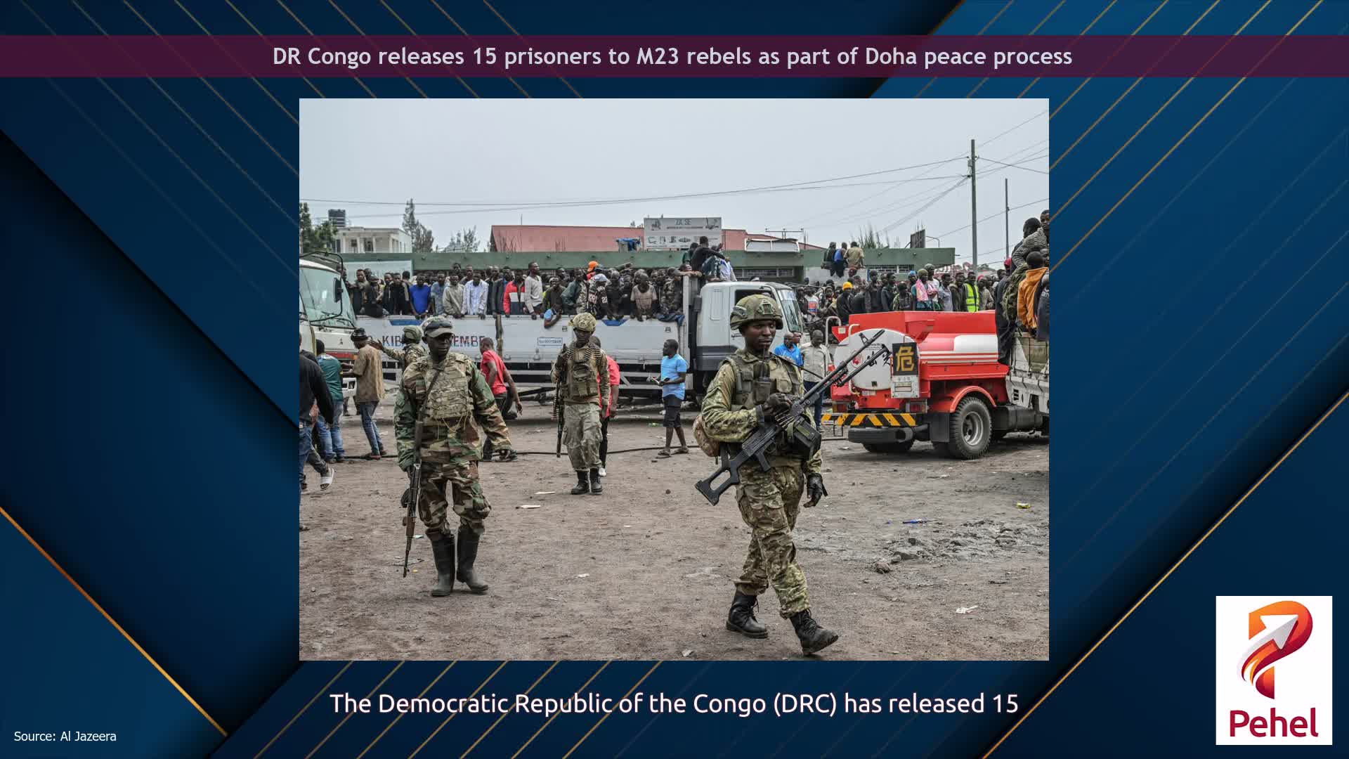 DR Congo releases 15 prisoners to M23 rebels as part of Doha peace process
