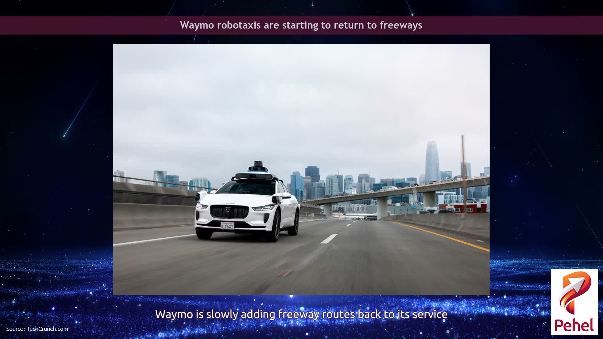 Waymo robotaxis are starting to return to freeways