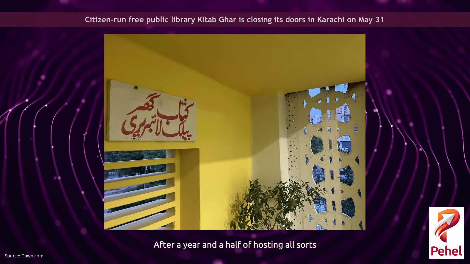 Citizen-run free public library Kitab Ghar is closing its doors in Karachi on May 31