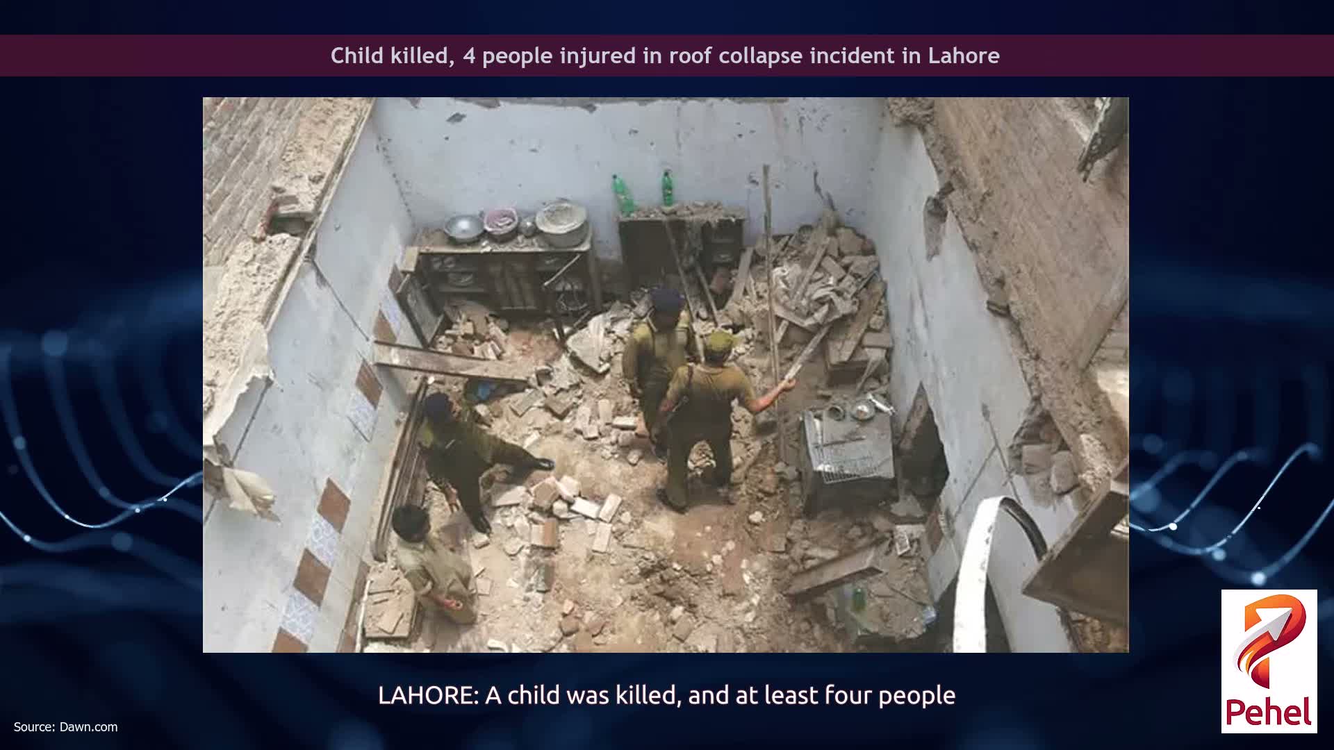 Child killed, 4 people injured in roof collapse incident in Lahore
