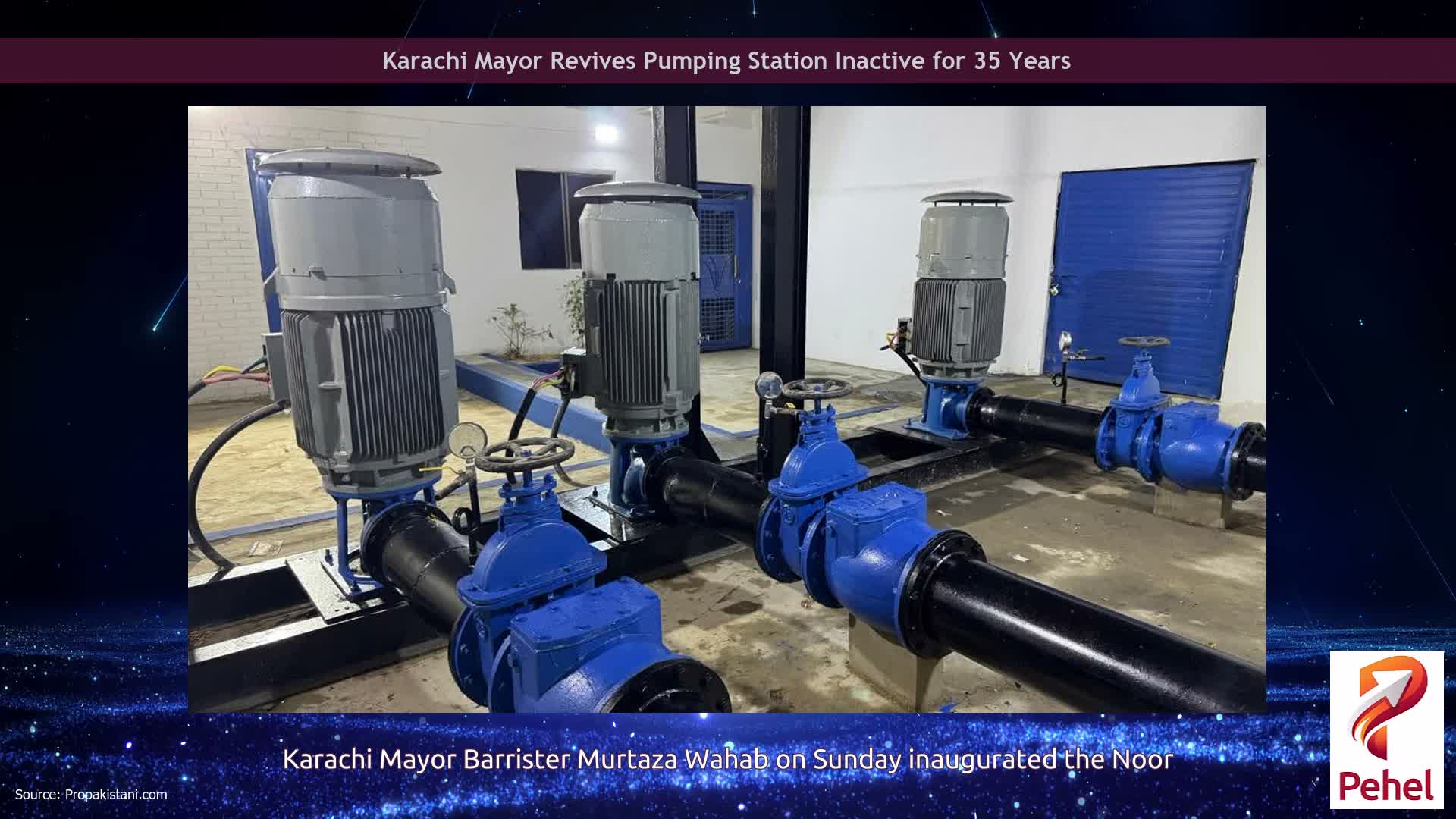 Karachi Mayor Revives Pumping Station Inactive for 35 Years