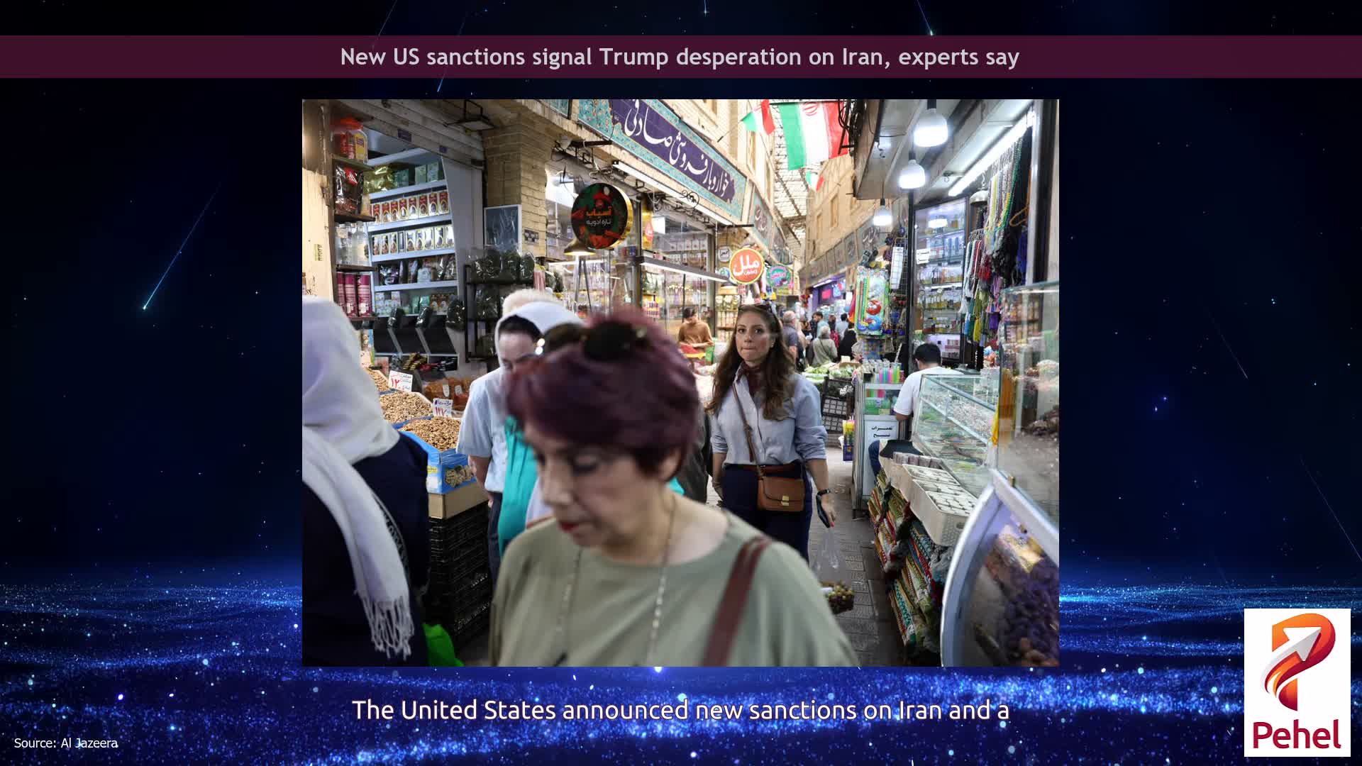 New US sanctions signal Trump desperation on Iran, experts say