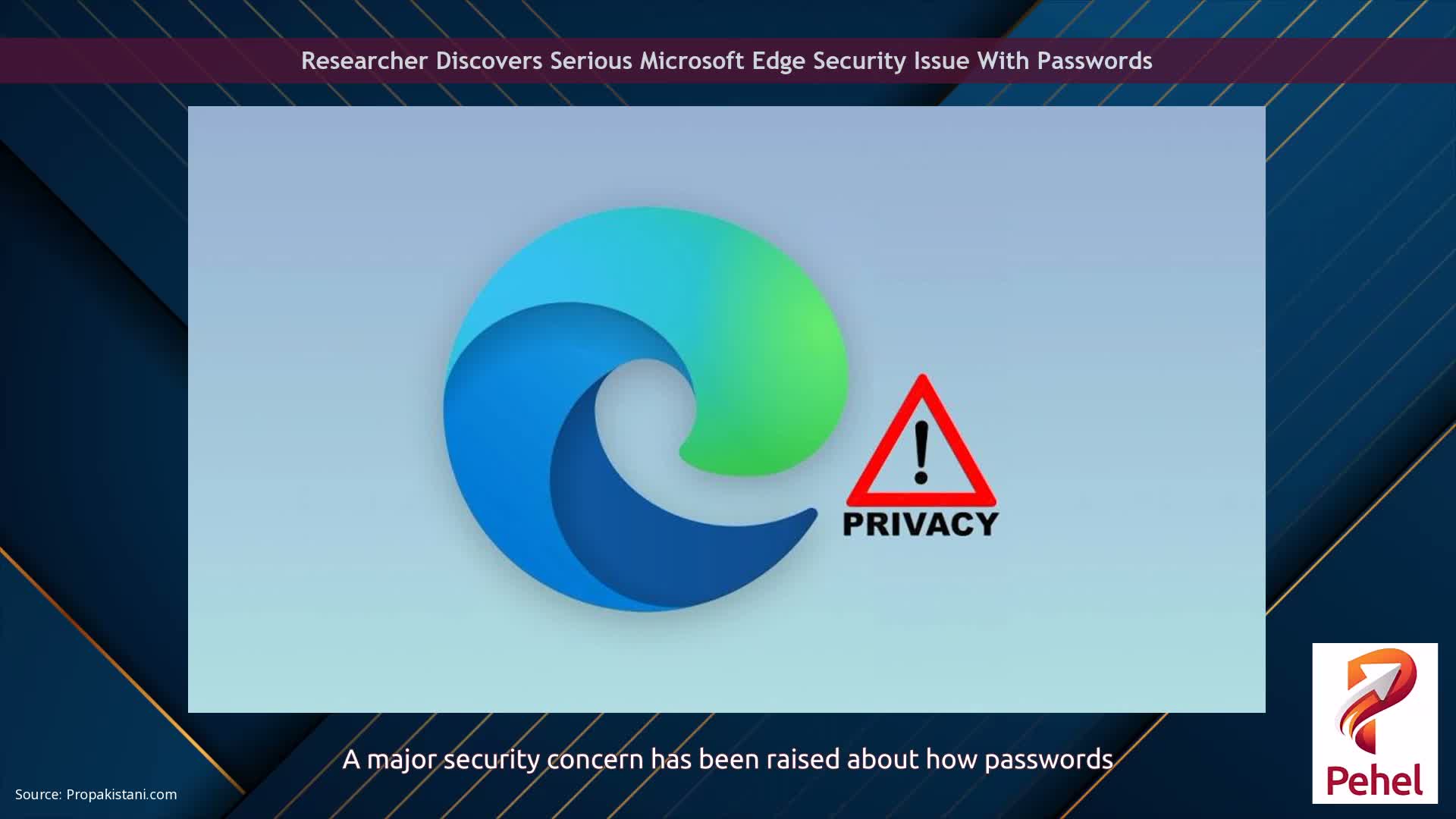 Researcher Discovers Serious Microsoft Edge Security Issue With Passwords
