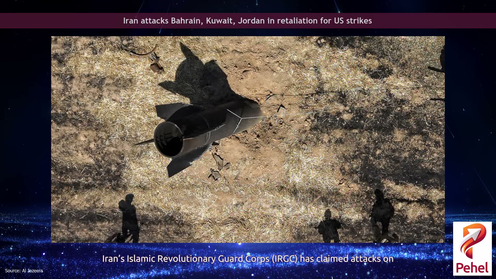 Iran attacks Bahrain, Kuwait, Jordan in retaliation for US strikes