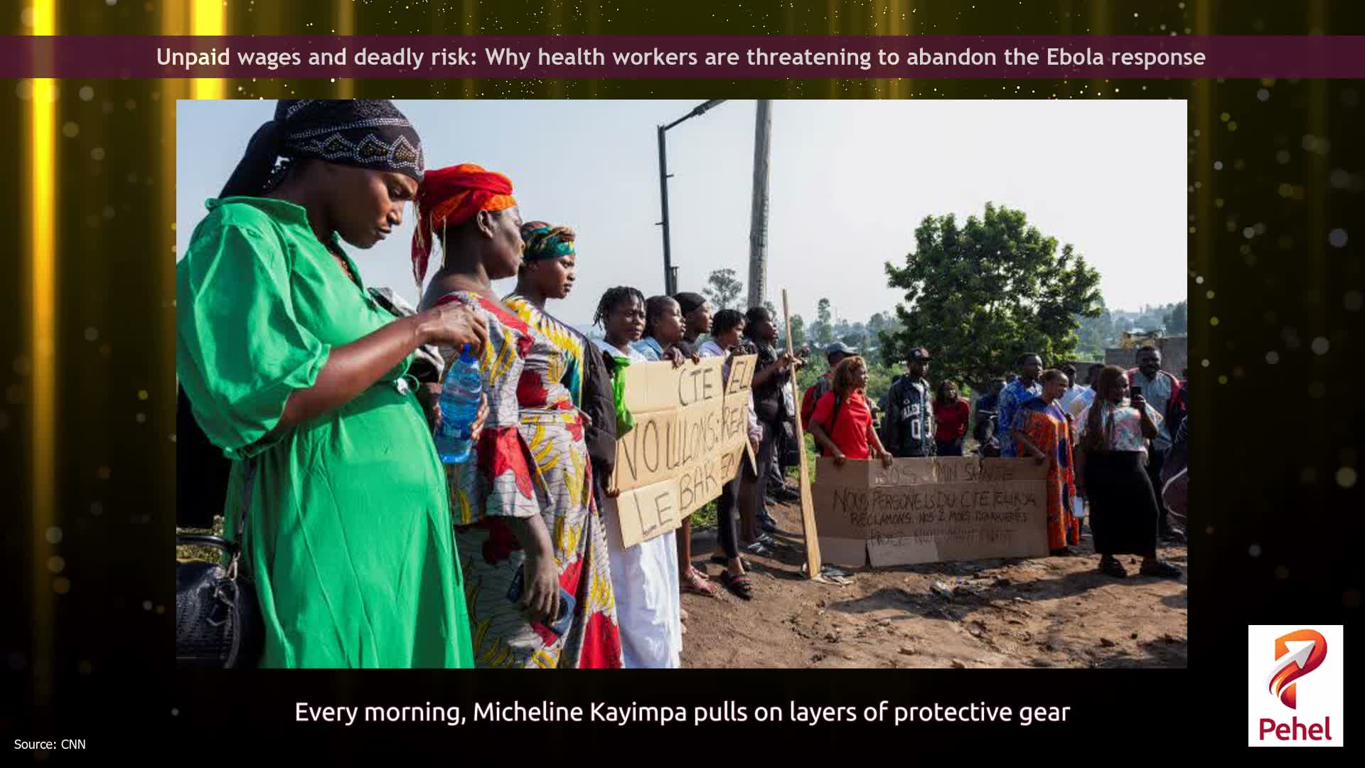 Unpaid wages and deadly risk: Why health workers are threatening to abandon the Ebola response