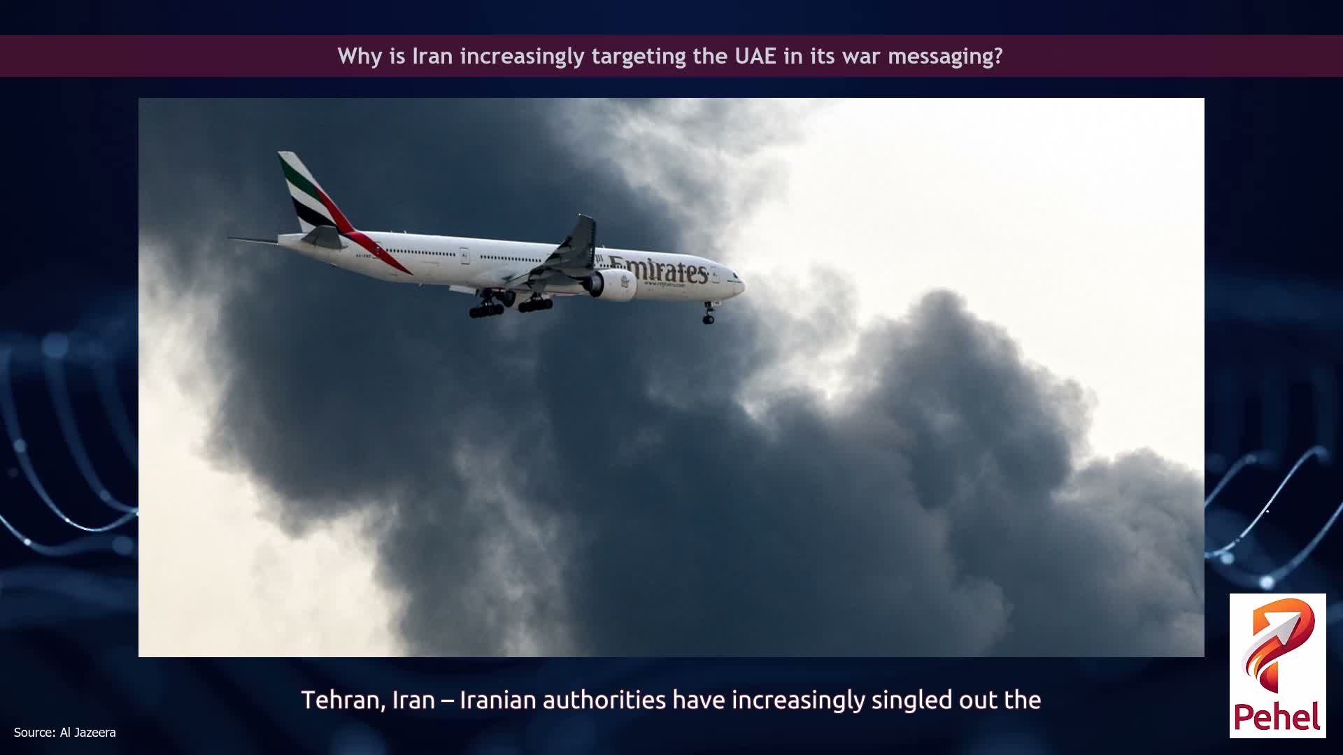 Why is Iran increasingly targeting the UAE in its war messaging?