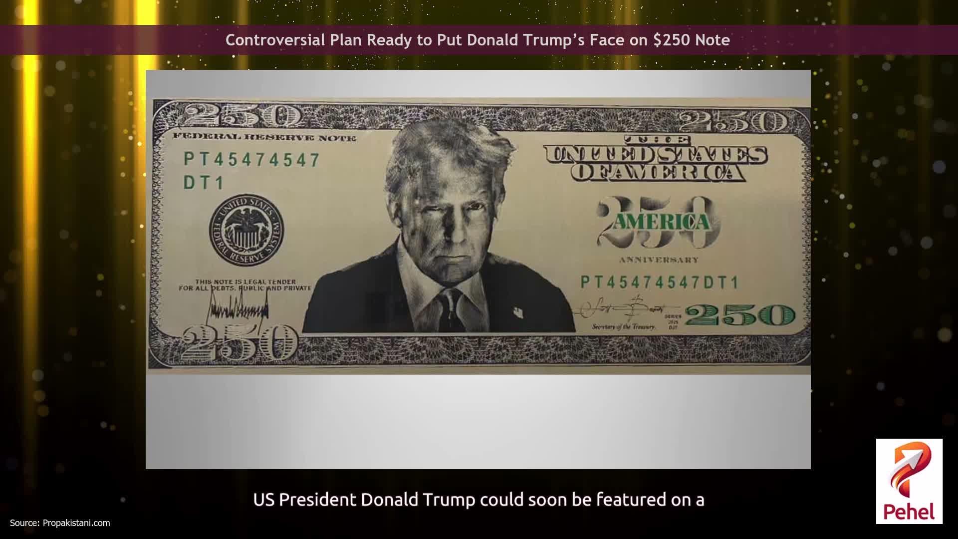 Controversial Plan Ready to Put Donald Trump’s Face on $250 Note