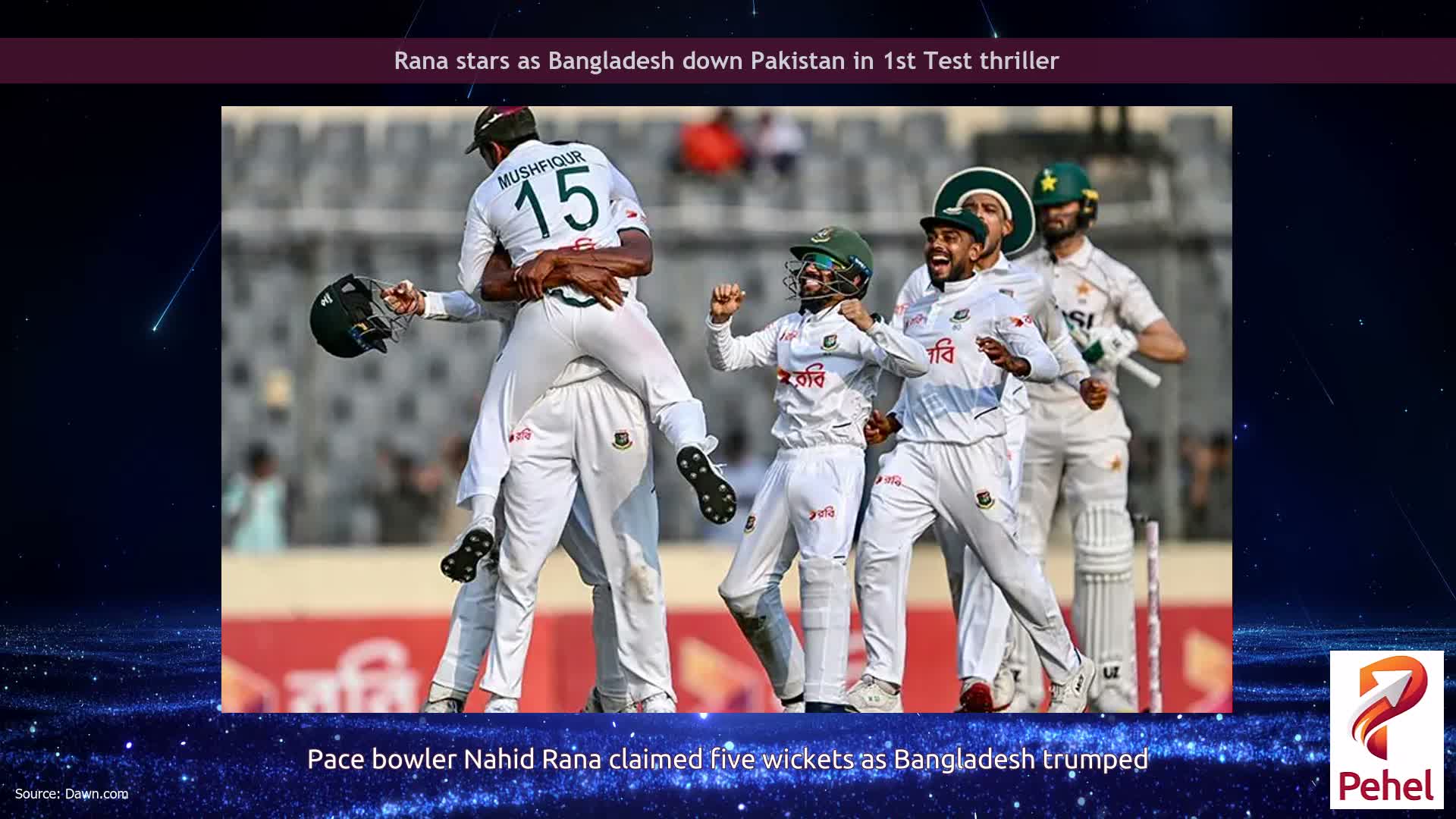 Rana stars as Bangladesh down Pakistan in 1st Test thriller