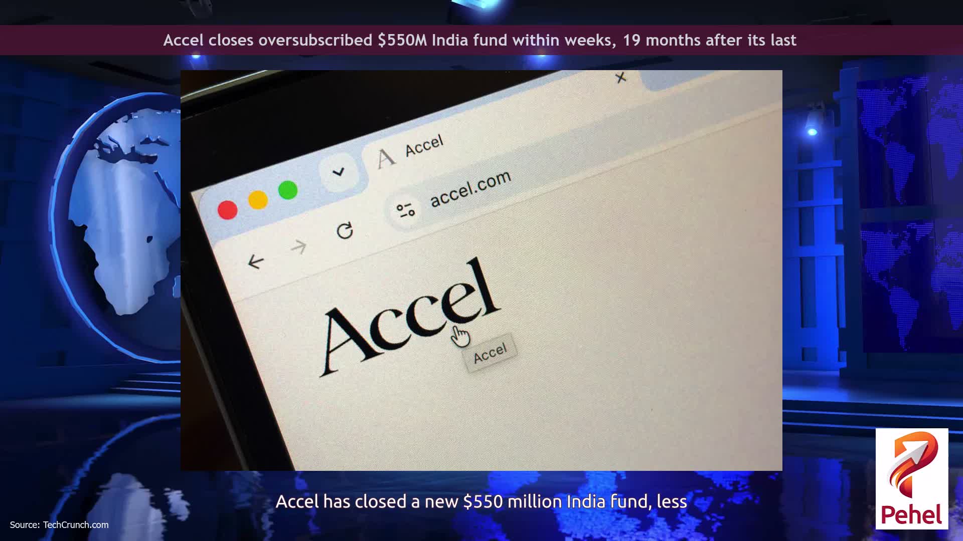 Accel closes oversubscribed $550M India fund within weeks, 19 months after its last