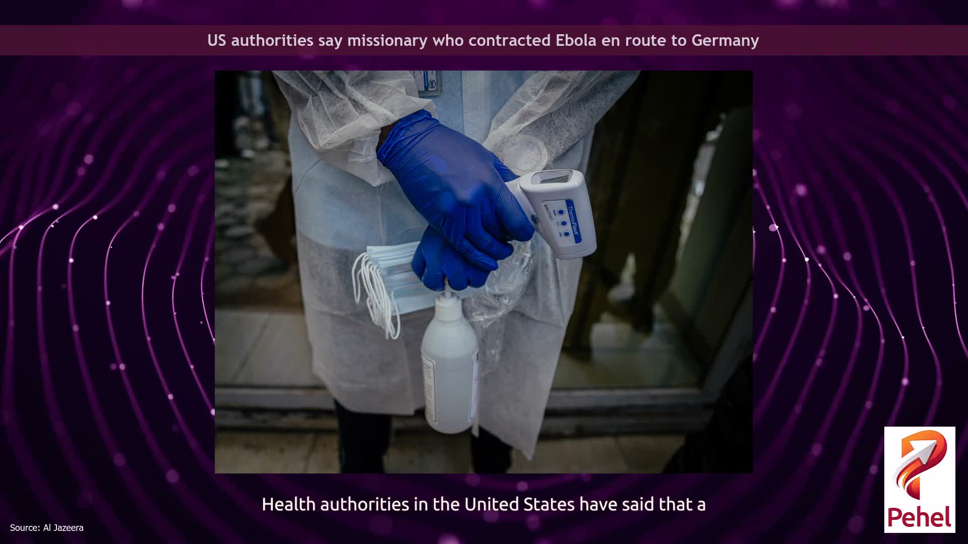 US authorities say missionary who contracted Ebola en route to Germany