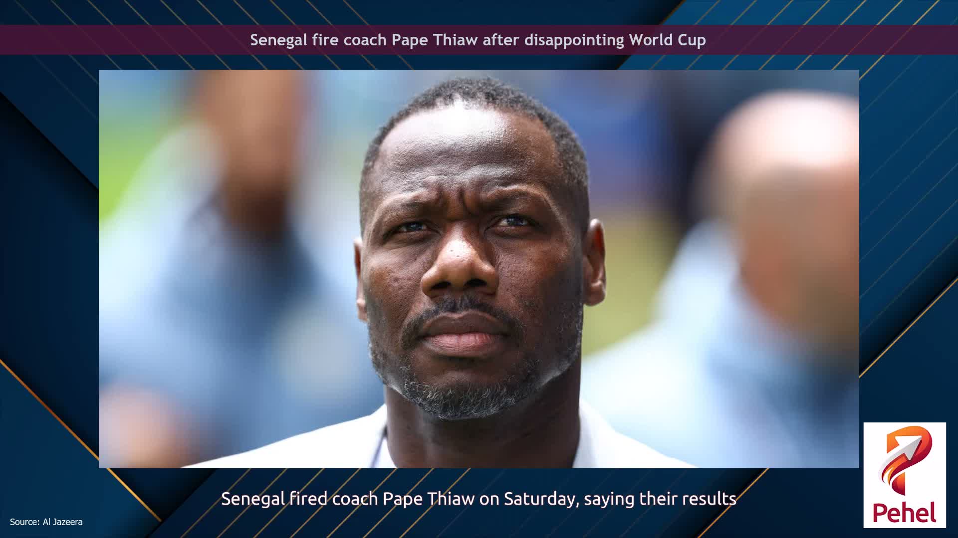Senegal fire coach Pape Thiaw after disappointing World Cup