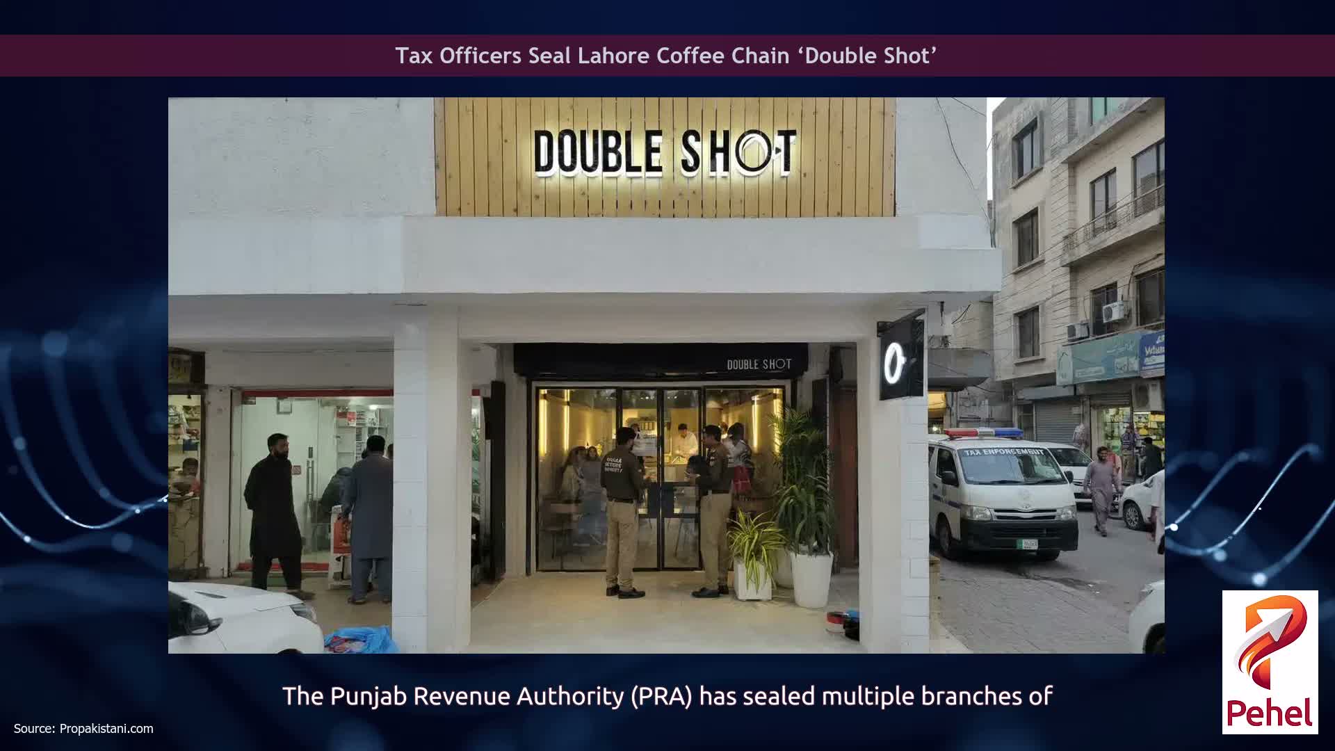 Tax Officers Seal Lahore Coffee Chain ‘Double Shot’