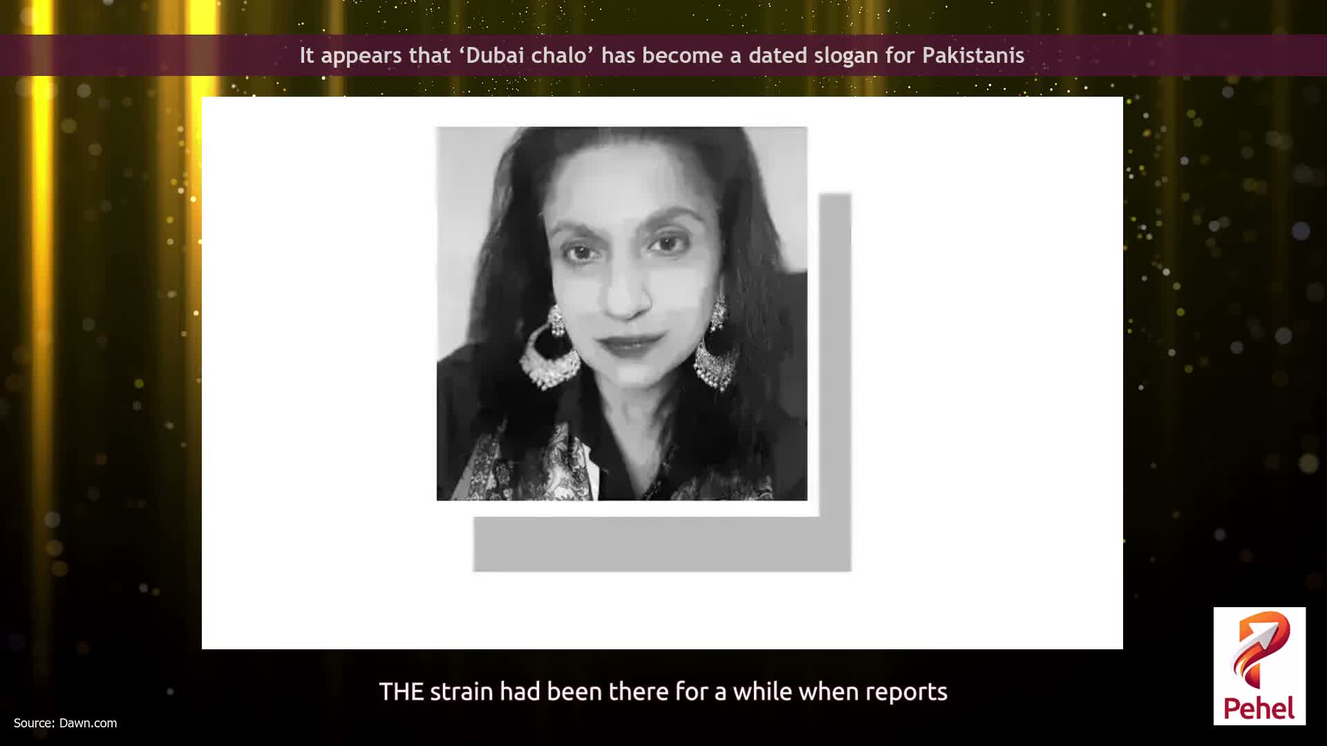 It appears that ‘Dubai chalo’ has become a dated slogan for Pakistanis