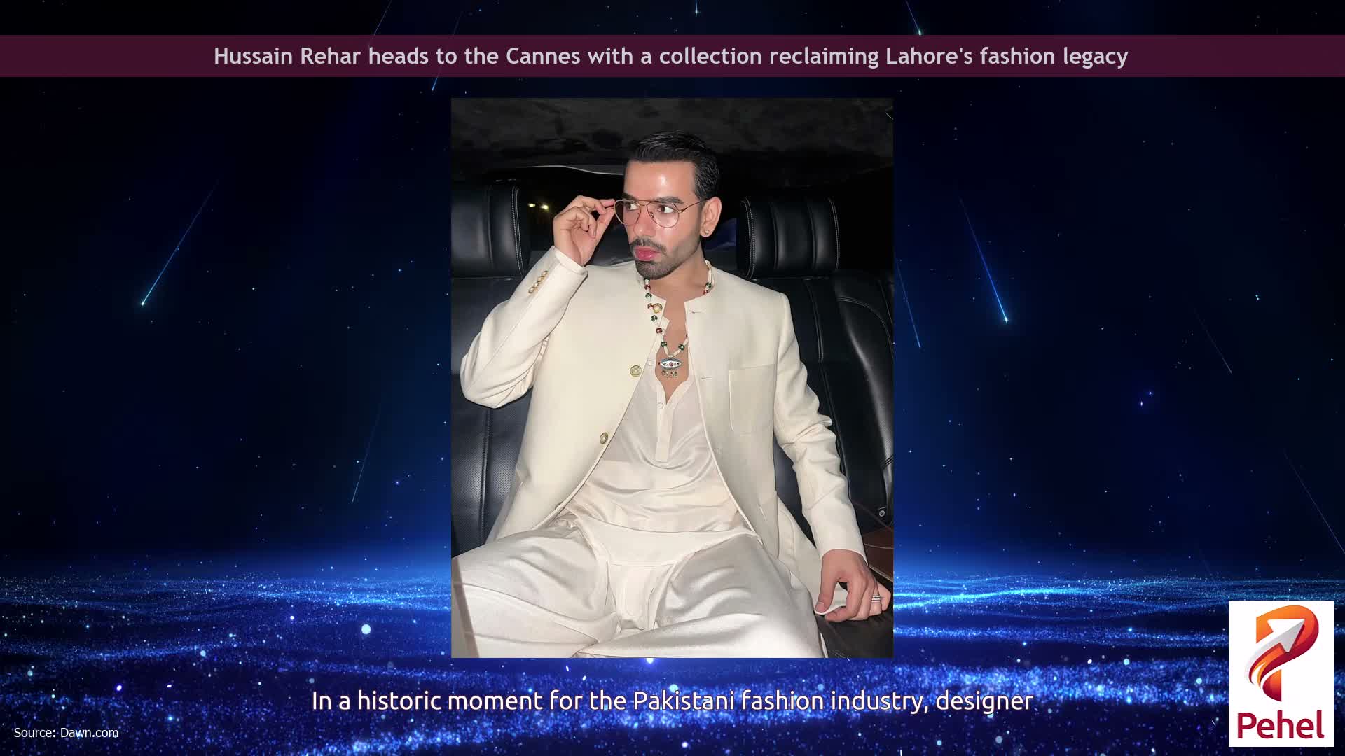 Hussain Rehar heads to the Cannes with a collection reclaiming Lahore's fashion legacy