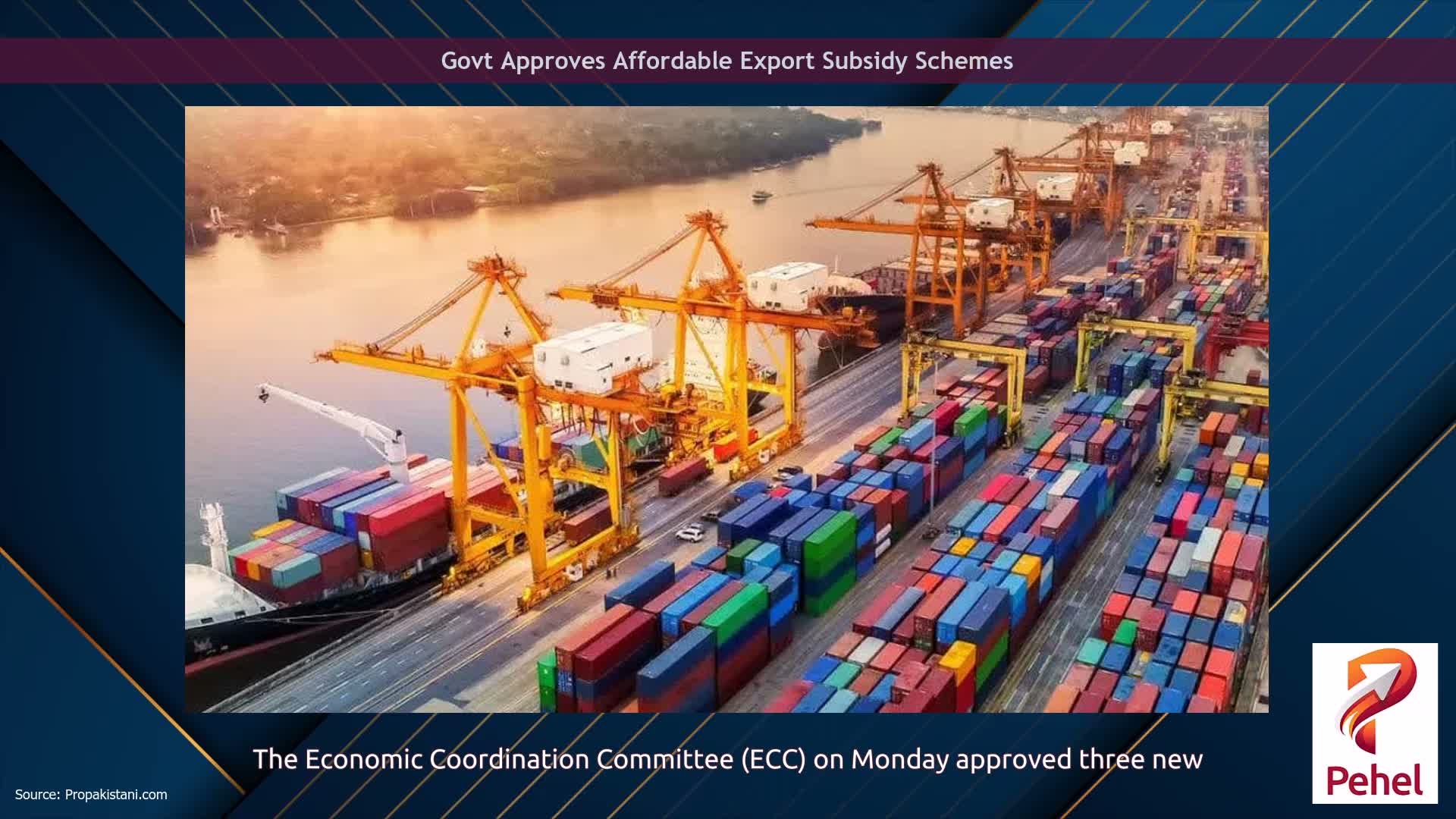 Govt Approves Affordable Export Subsidy Schemes