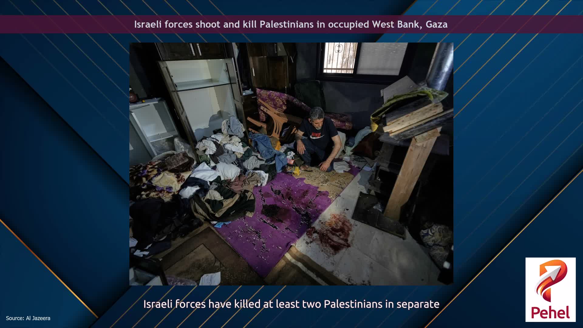 Israeli forces shoot and kill Palestinians in occupied West Bank, Gaza