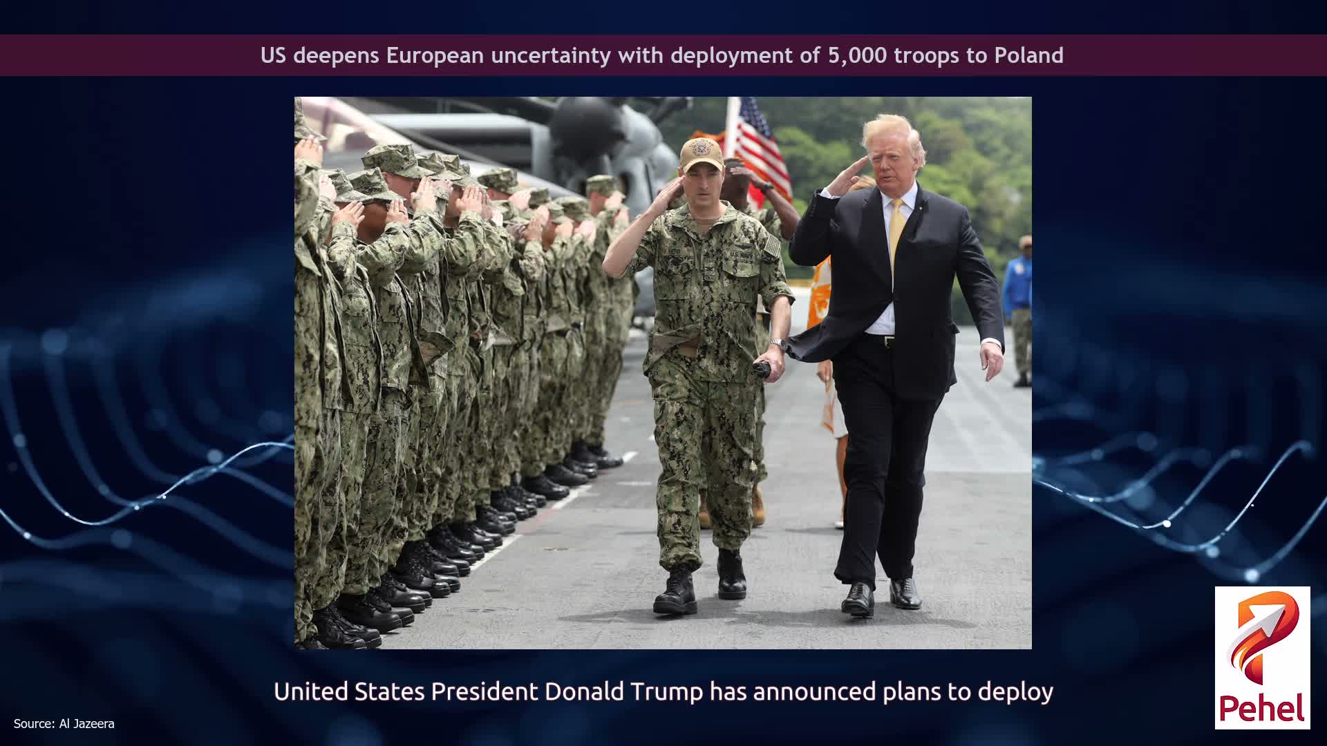 US deepens European uncertainty with deployment of 5,000 troops to Poland
