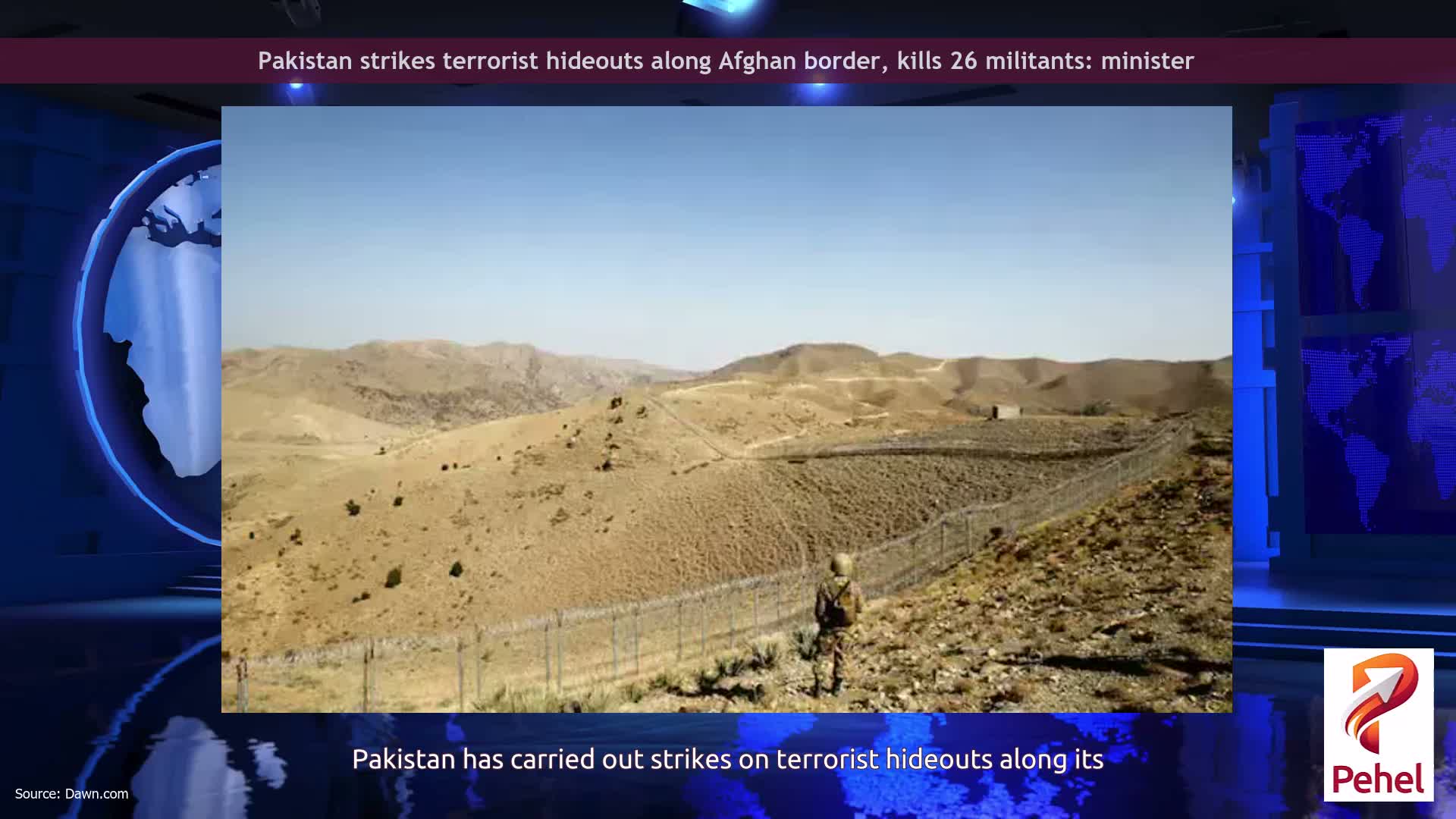 Pakistan strikes terrorist hideouts along Afghan border, kills 26 militants: minister