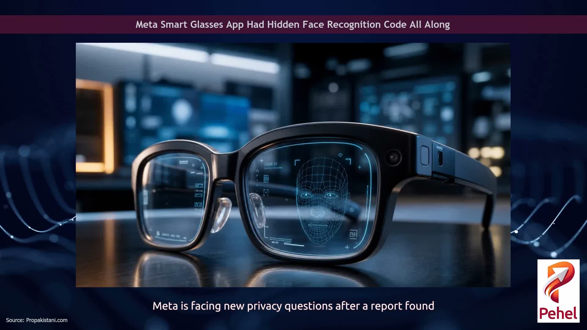 Meta Smart Glasses App Had Hidden Face Recognition Code All Along