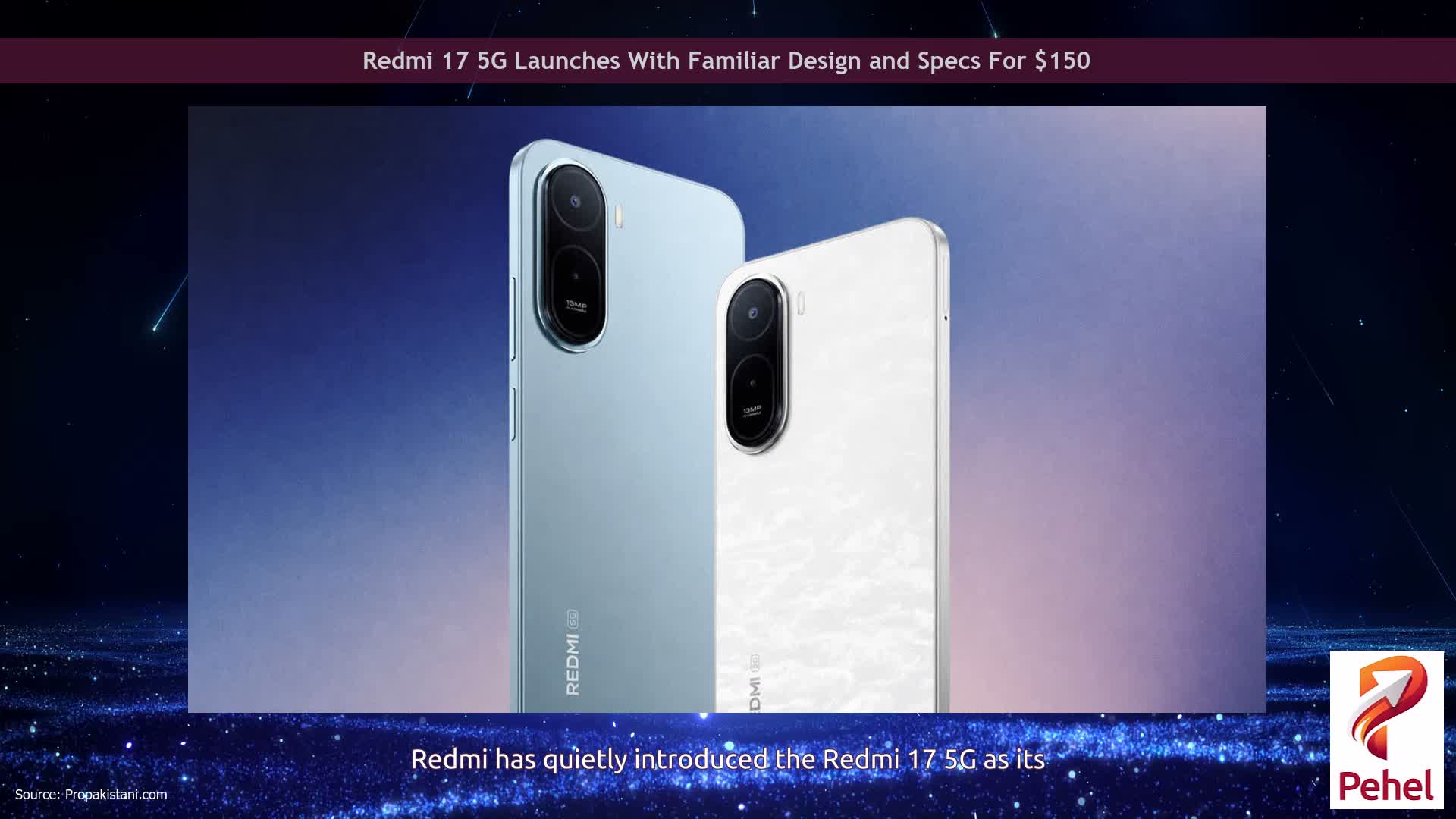 Redmi 17 5G Launches With Familiar Design and Specs For $150