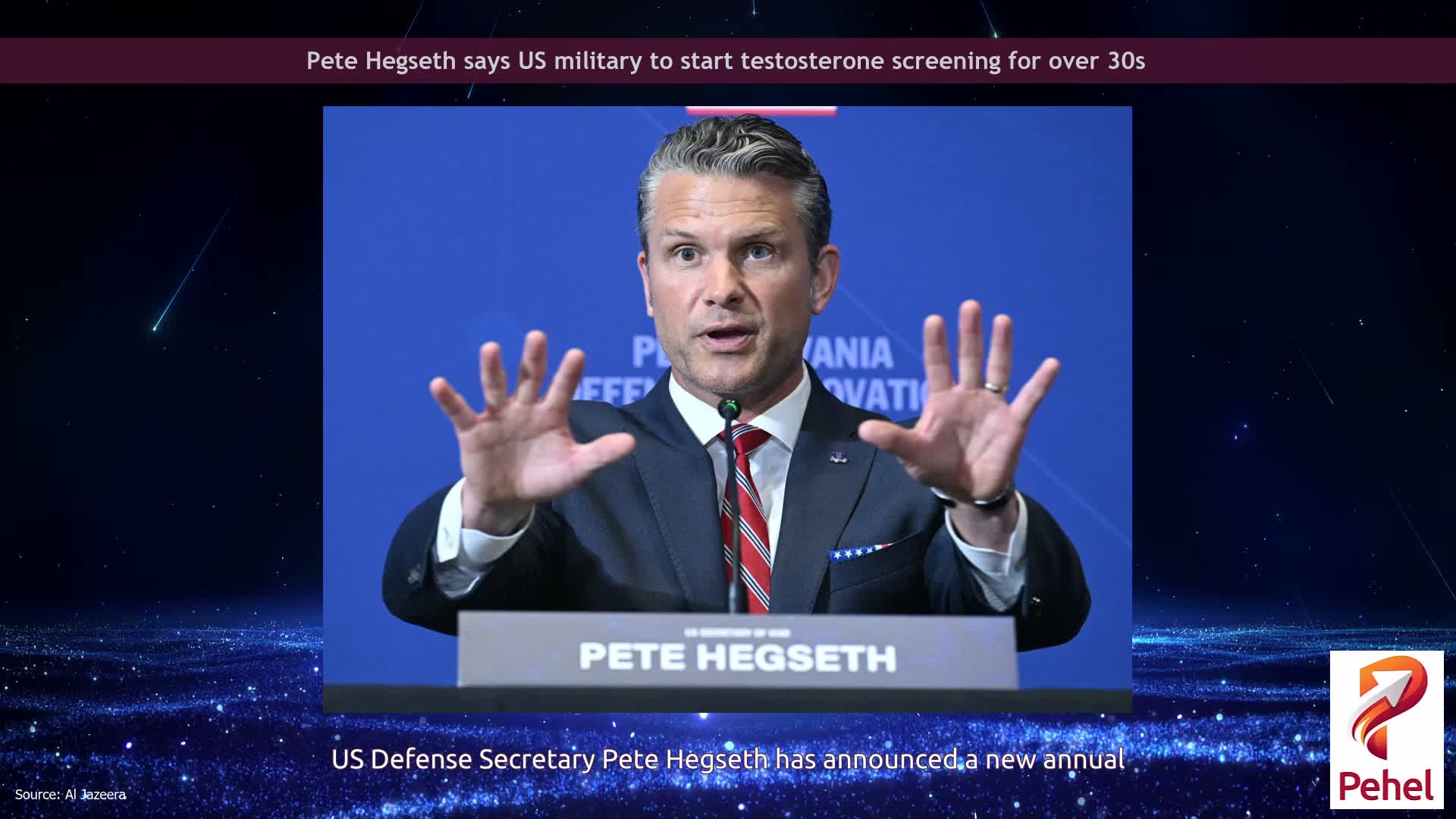 Pete Hegseth says US military to start testosterone screening for over 30s