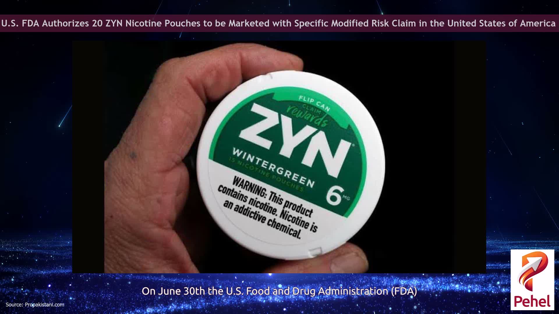 U.S. FDA Authorizes 20 ZYN Nicotine Pouches to be Marketed with Specific Modified Risk Claim in the United States of America