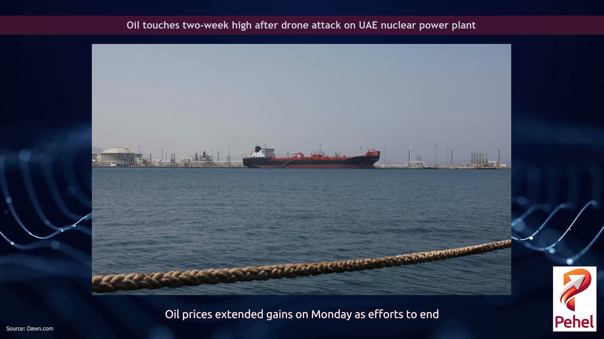 Oil touches two-week high after drone attack on UAE nuclear power plant