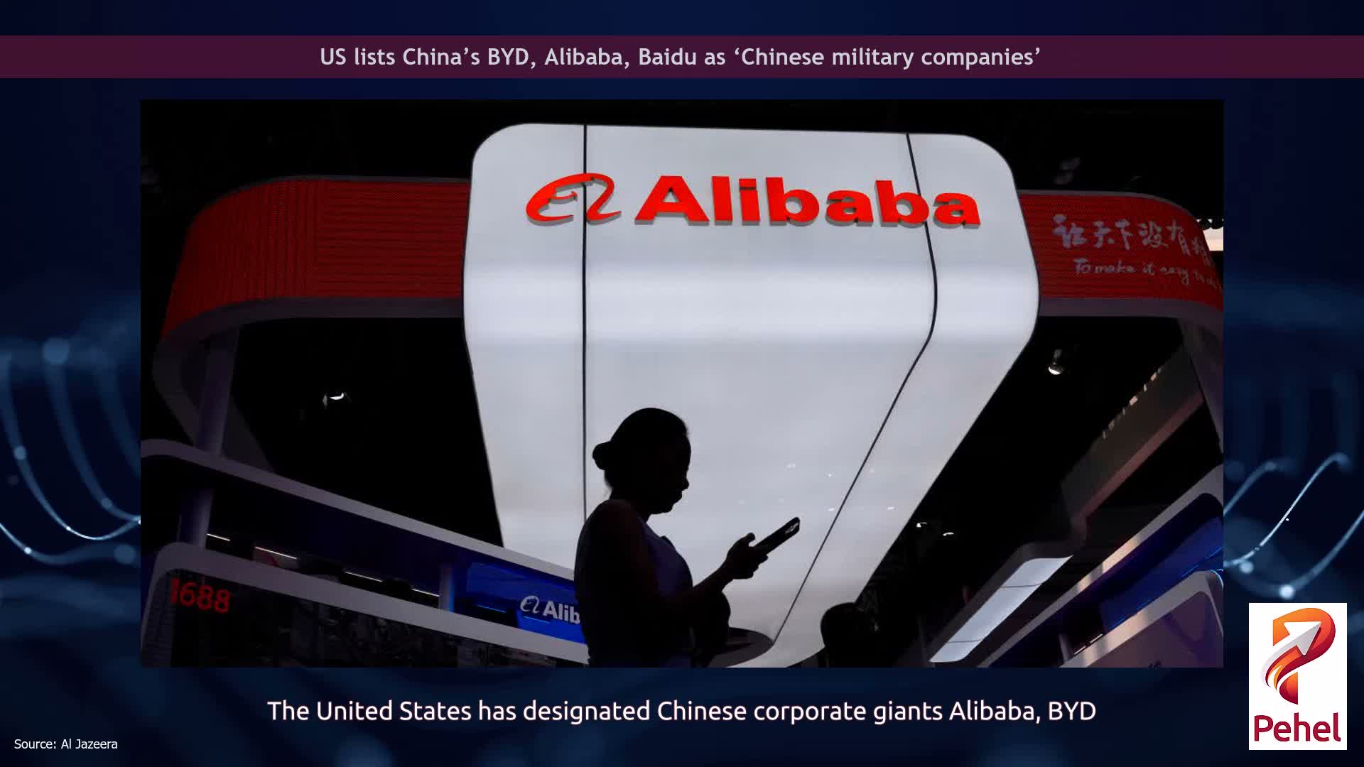 US lists China’s BYD, Alibaba, Baidu as ‘Chinese military companies’