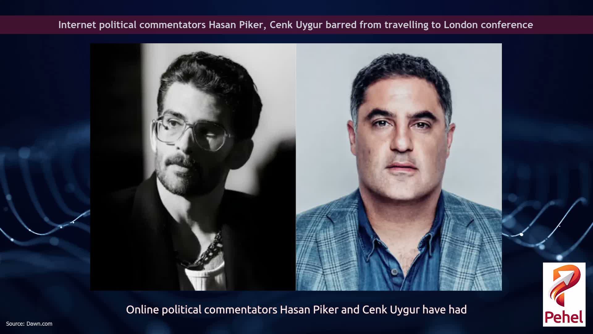 Internet political commentators Hasan Piker, Cenk Uygur barred from travelling to London conference