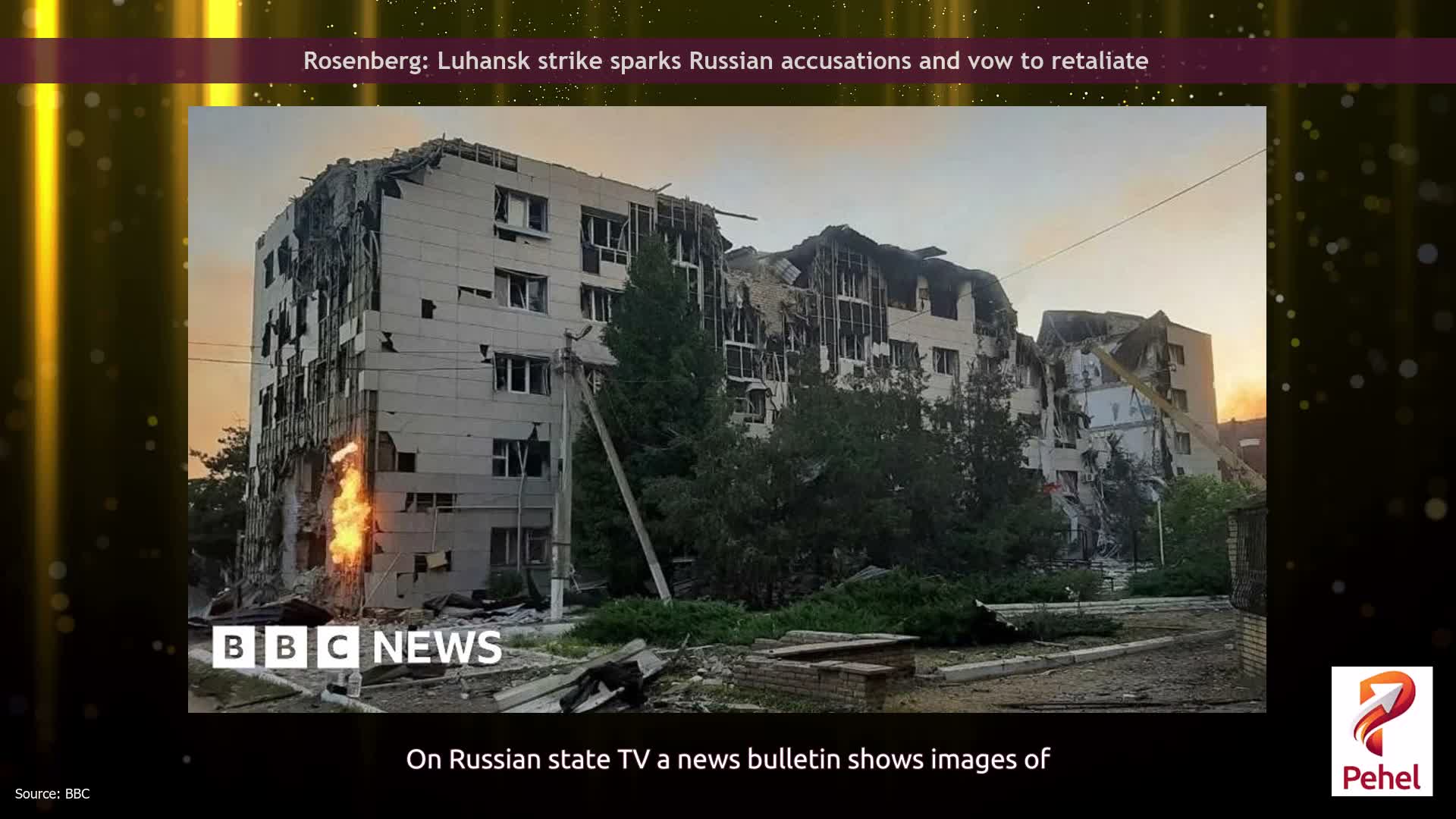 Rosenberg: Luhansk strike sparks Russian accusations and vow to retaliate
