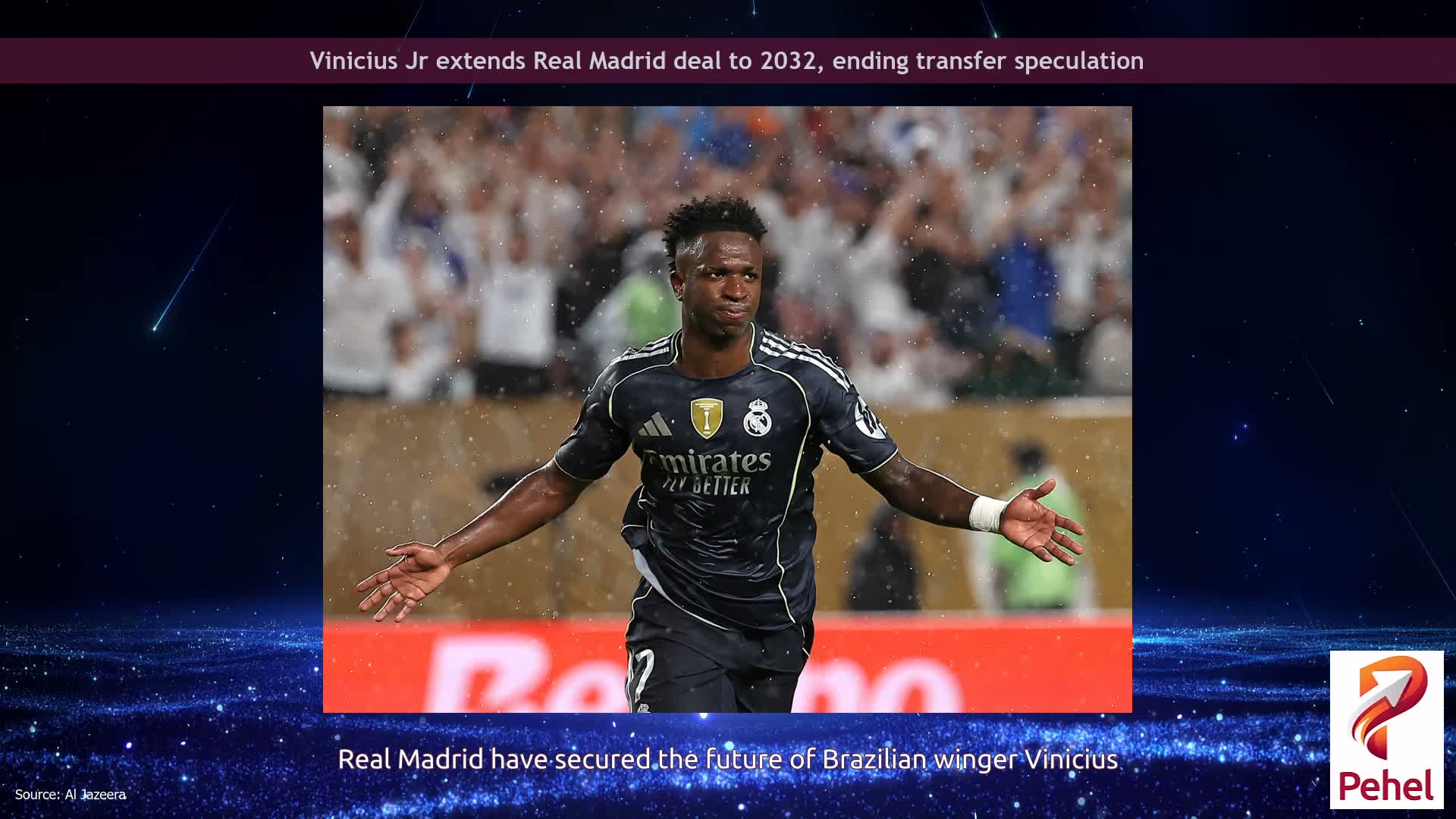 Vinicius Jr extends Real Madrid deal to 2032, ending transfer speculation