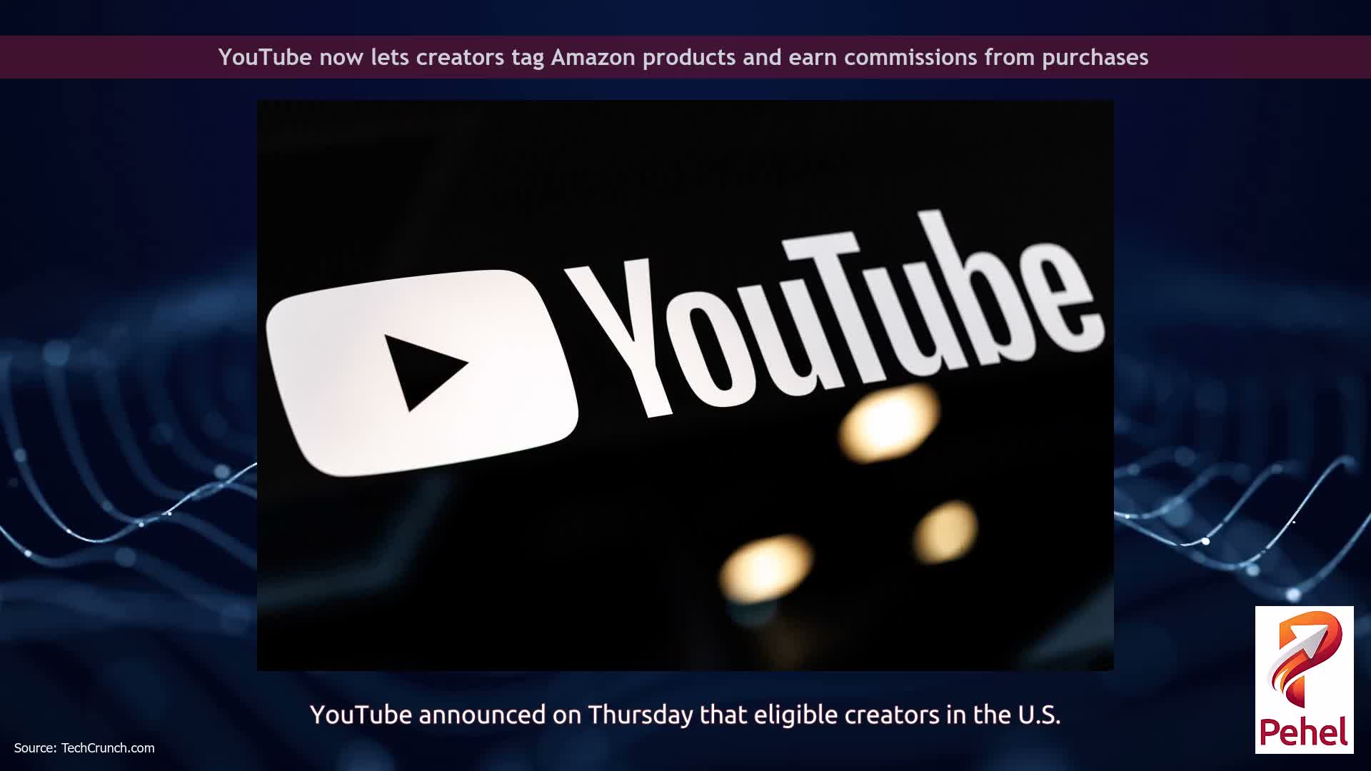 YouTube now lets creators tag Amazon products and earn commissions from purchases