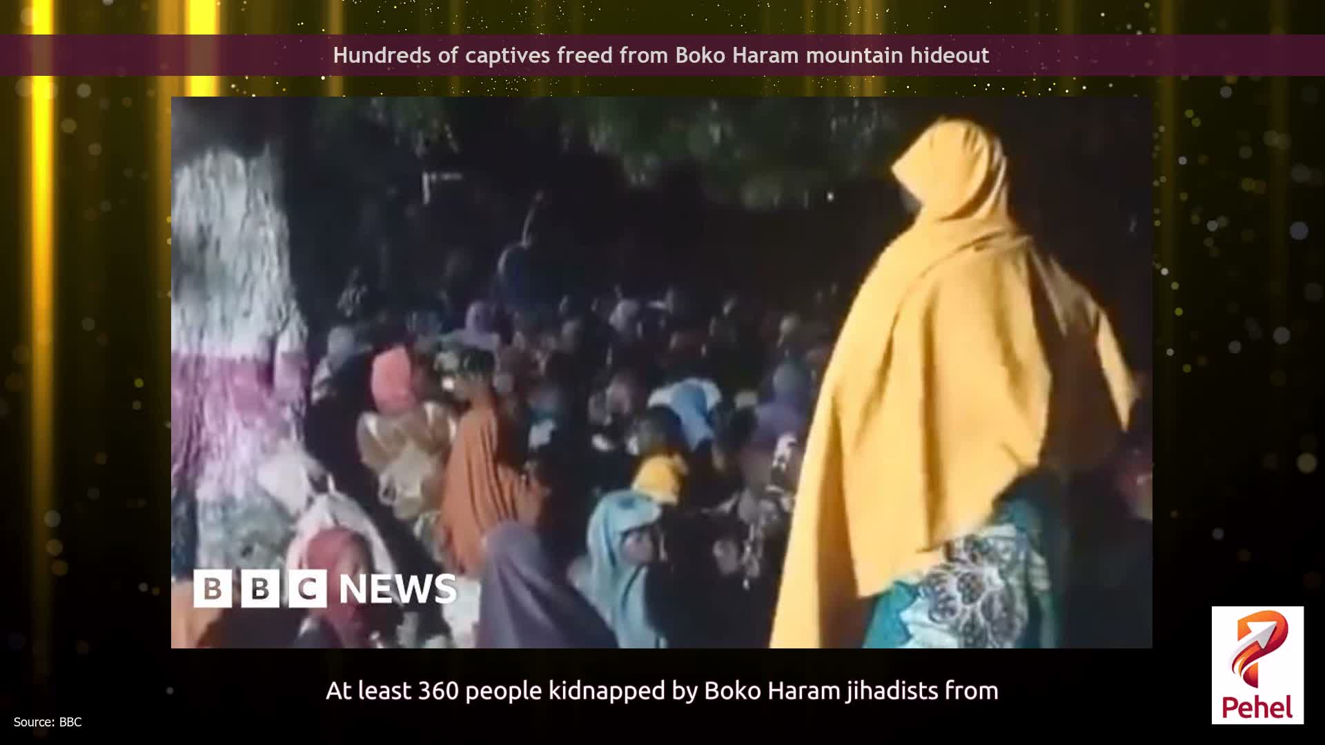Hundreds of captives freed from Boko Haram mountain hideout