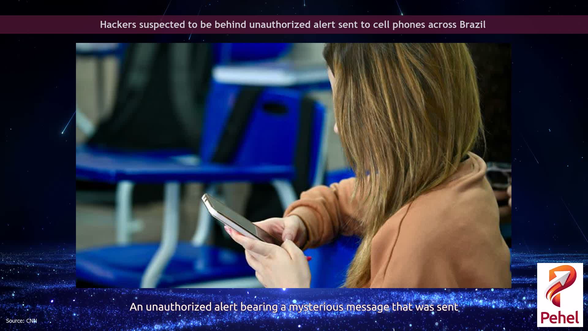 Hackers suspected to be behind unauthorized alert sent to cell phones across Brazil