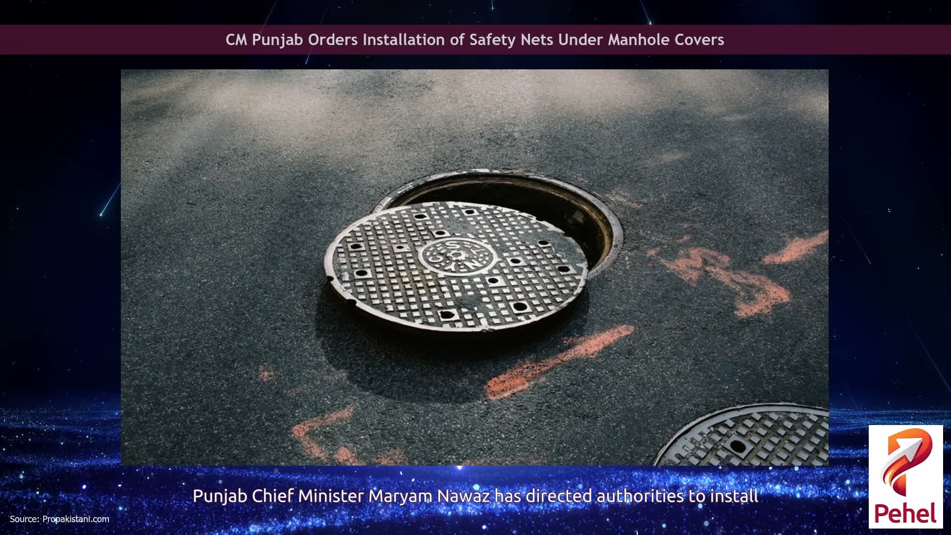 CM Punjab Orders Installation of Safety Nets Under Manhole Covers