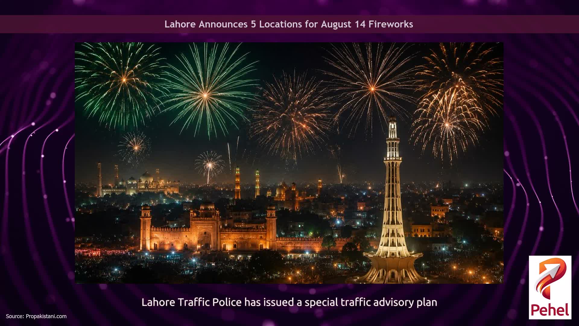 Lahore Announces 5 Locations for August 14 Fireworks