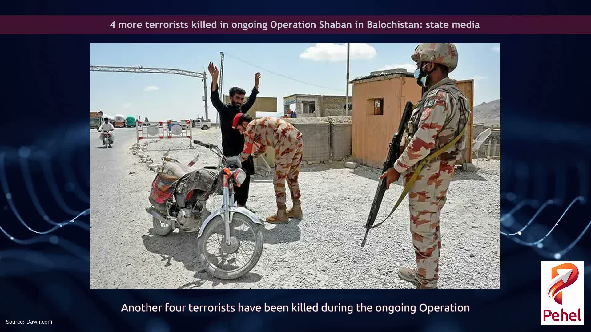 4 more terrorists killed in ongoing Operation Shaban in Balochistan: state media