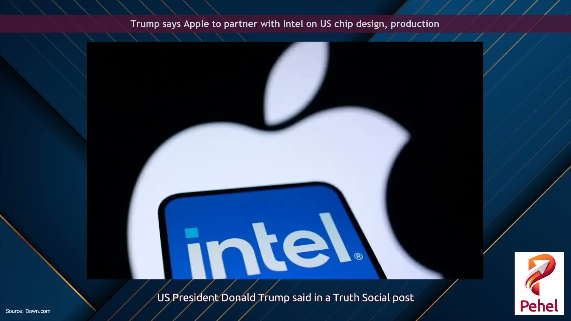 Trump says Apple to partner with Intel on US chip design, production