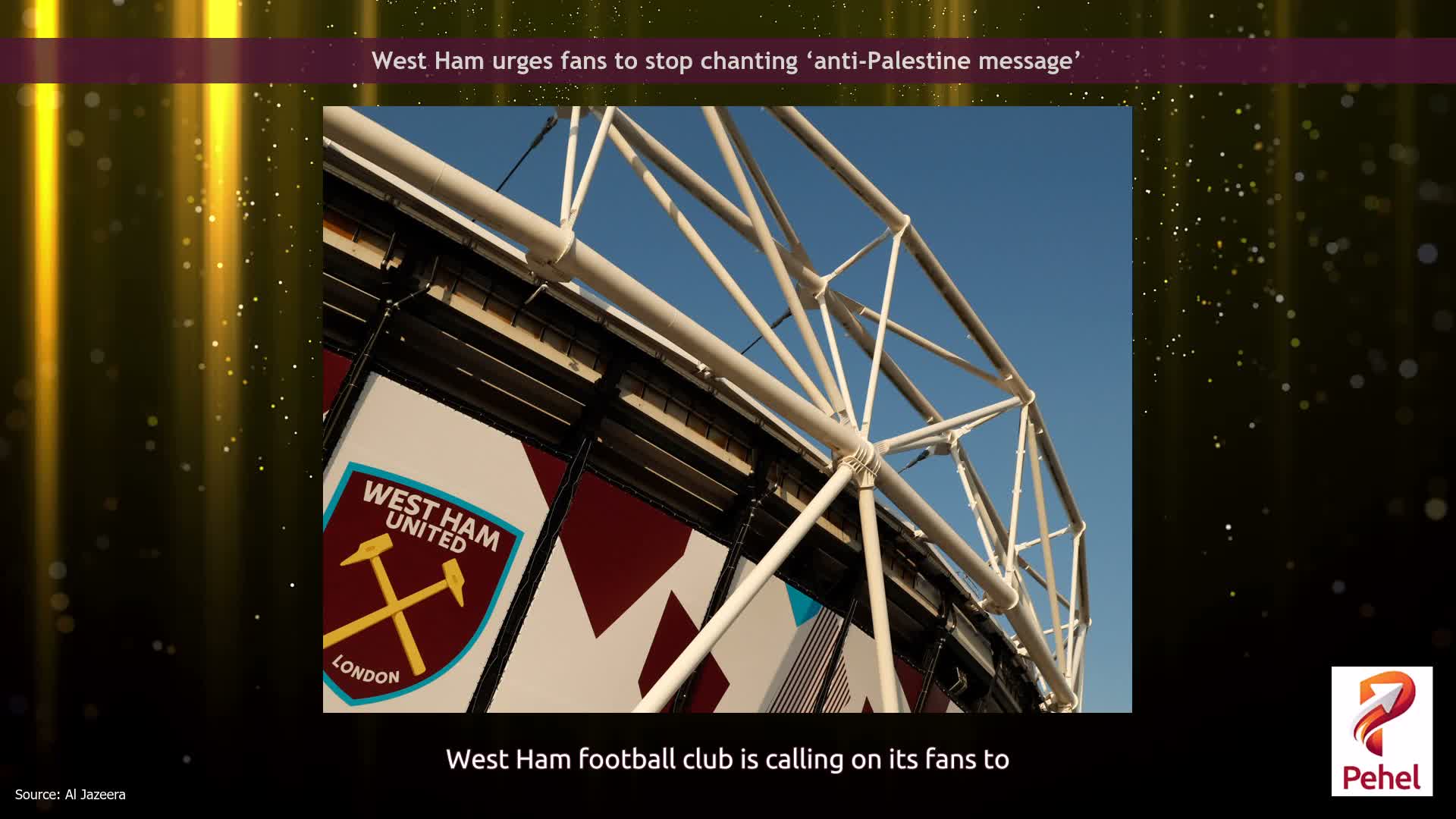 West Ham urges fans to stop chanting ‘anti-Palestine message’