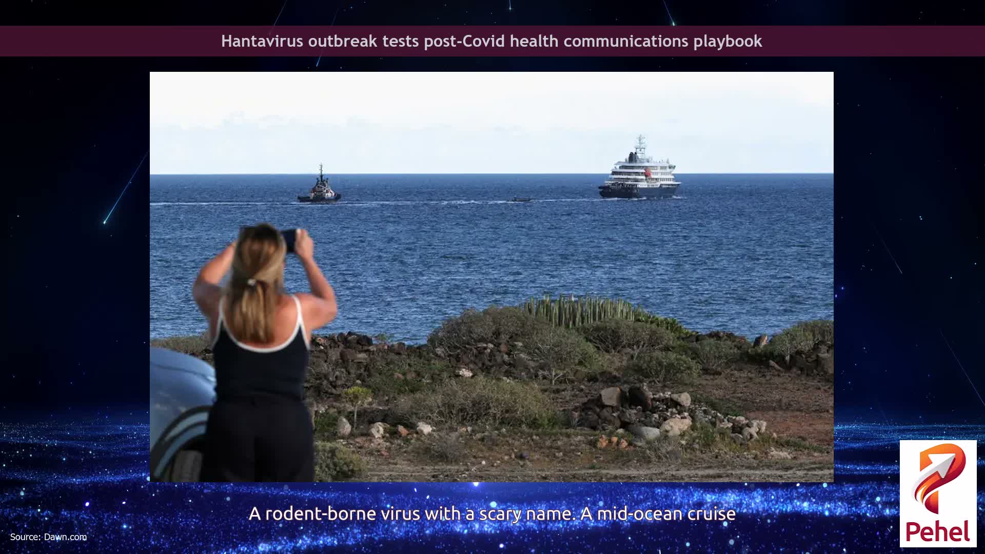 Hantavirus outbreak tests post-Covid health communications playbook