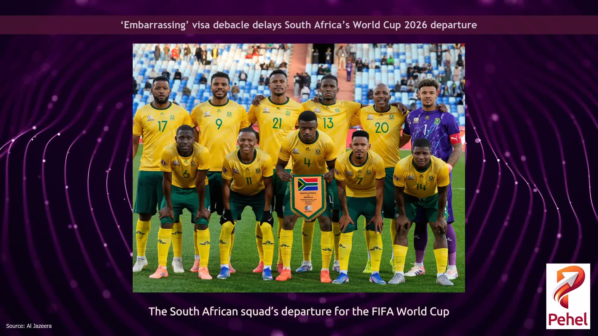 ‘Embarrassing’ visa debacle delays South Africa’s World Cup 2026 departure
